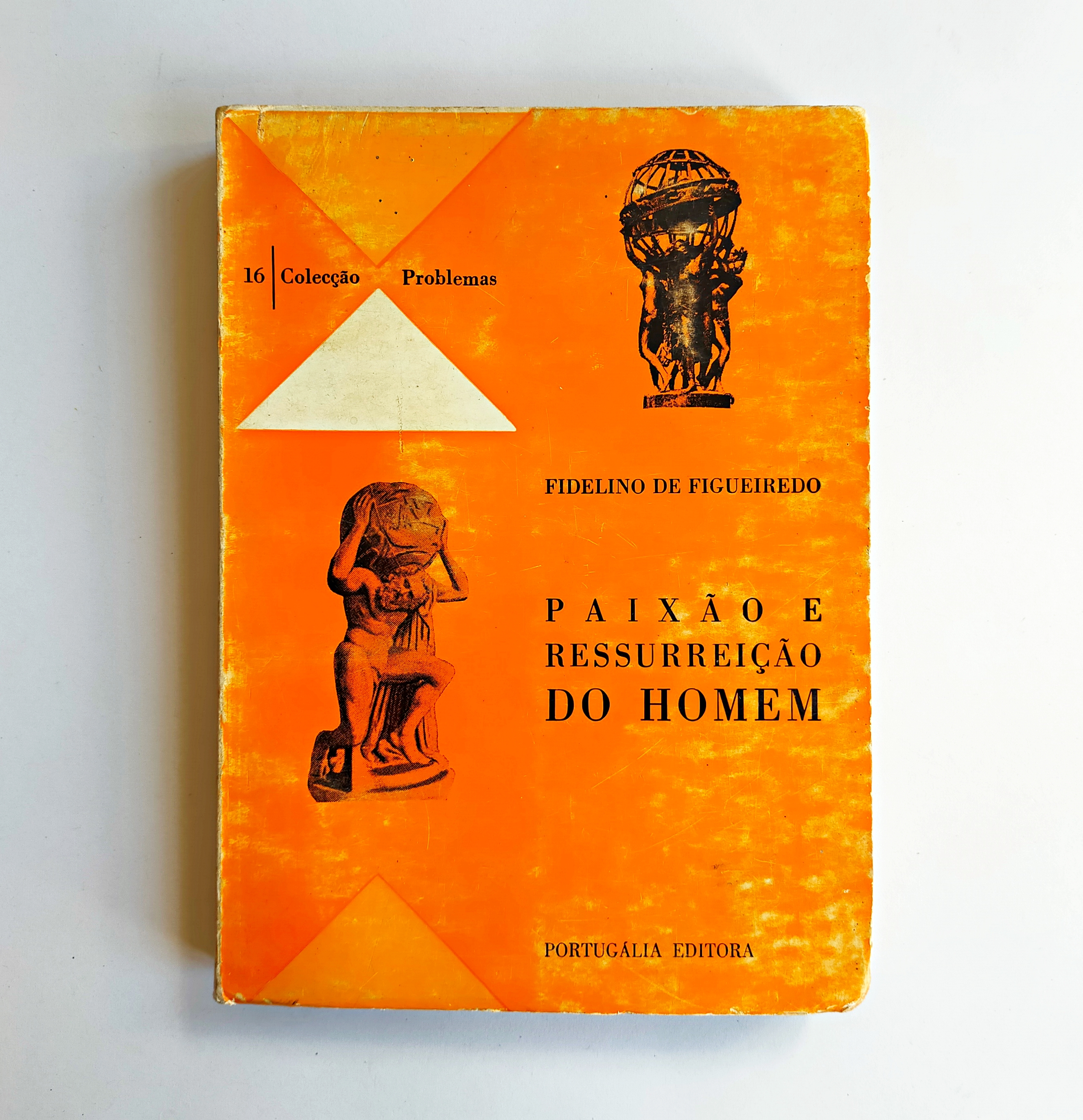PAOXÃO E RESSURREIÇÃO DO HOMEM
