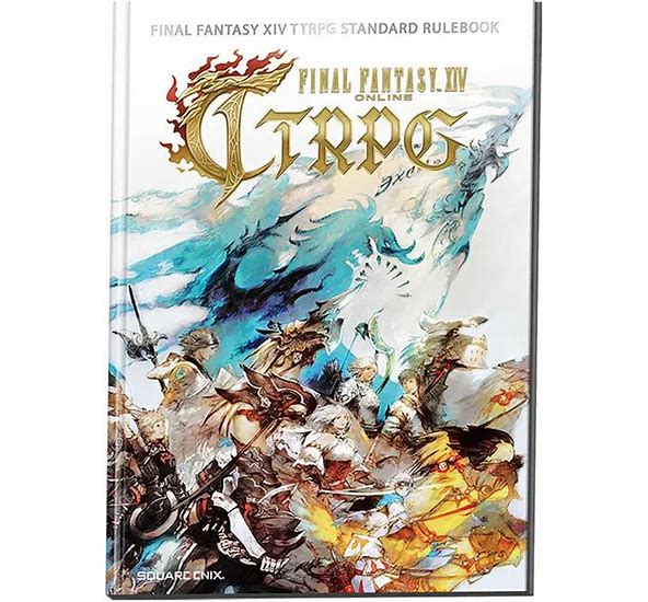 Final Fantasy XIV TTRPG Standard Rulebook