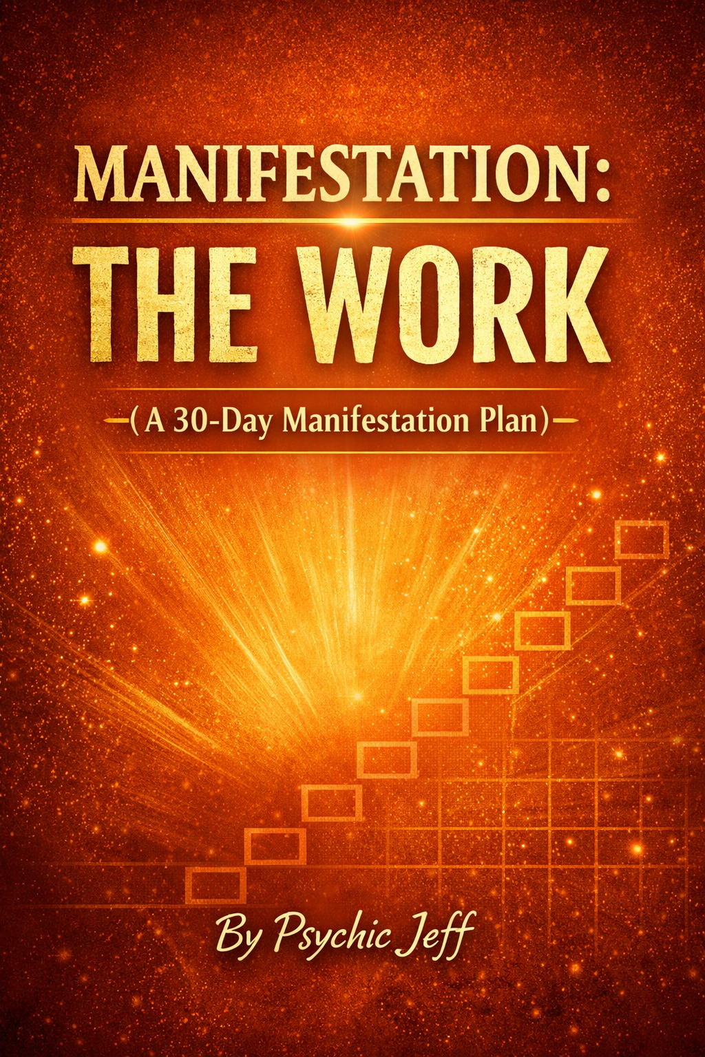 Manifestation: The Work