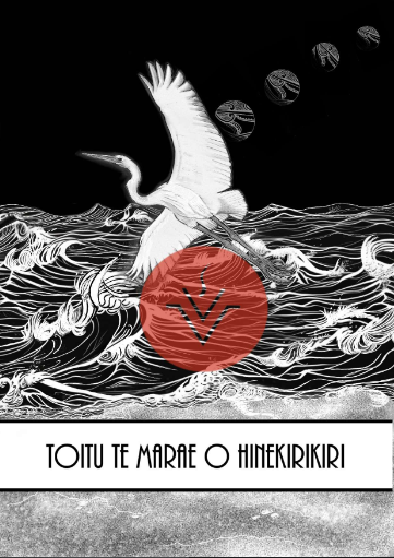 Toitu te Marae o Hinekirikiri