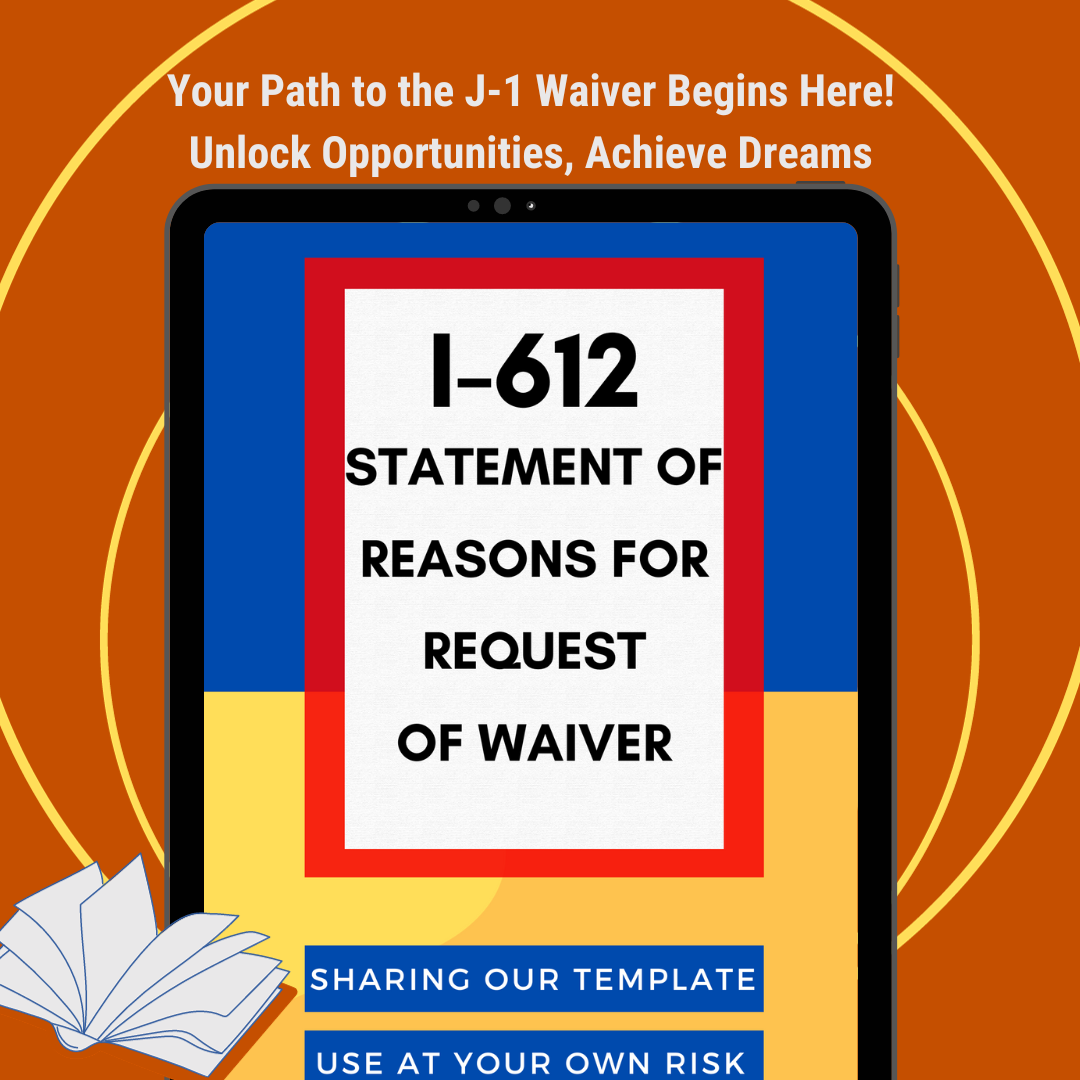 Form I-612 Waiver Application to the USCIS: J1 Visa Holder Sworn Statement
