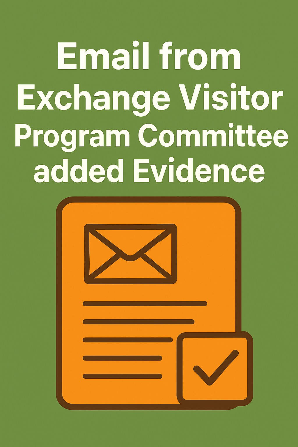 Email from Exchange Visitor Program (EVP) Committee