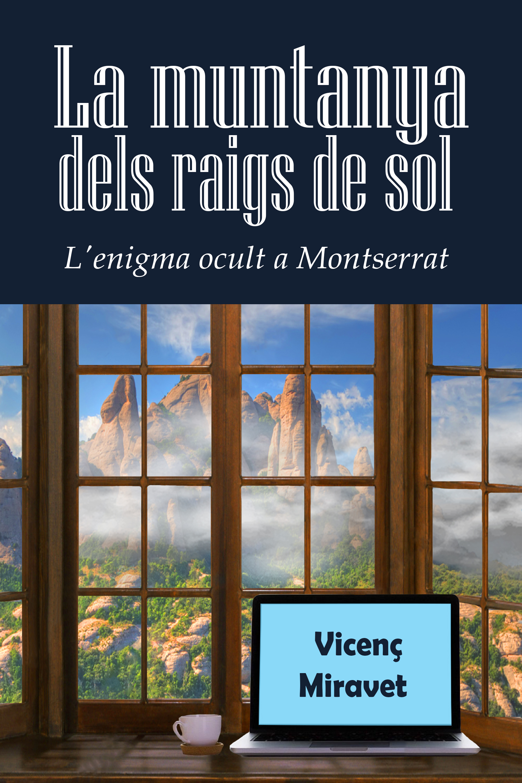 La Muntanya dels Raigs de sol