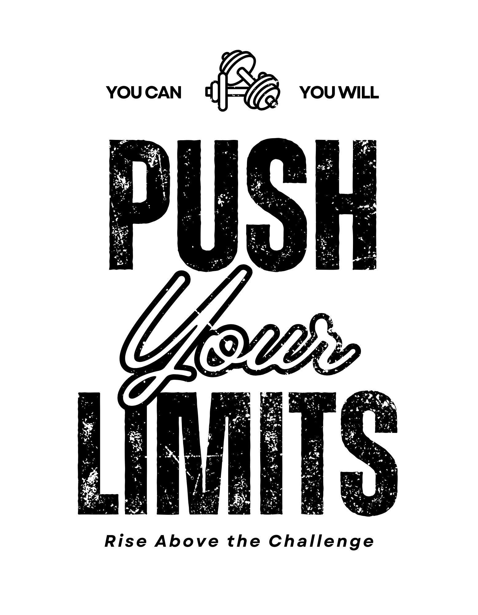 PUSH YOU LIMITS 