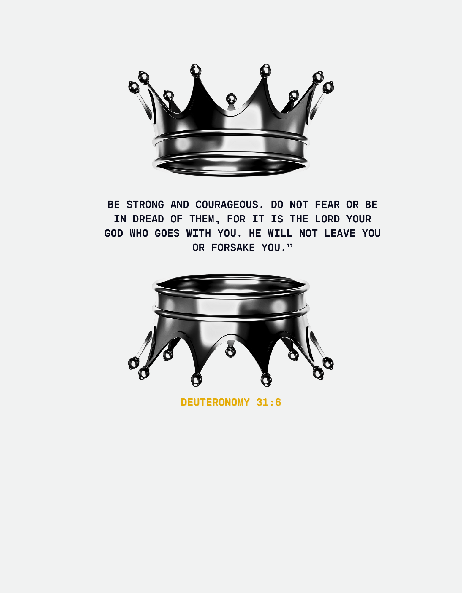 Be Strong and Courageous