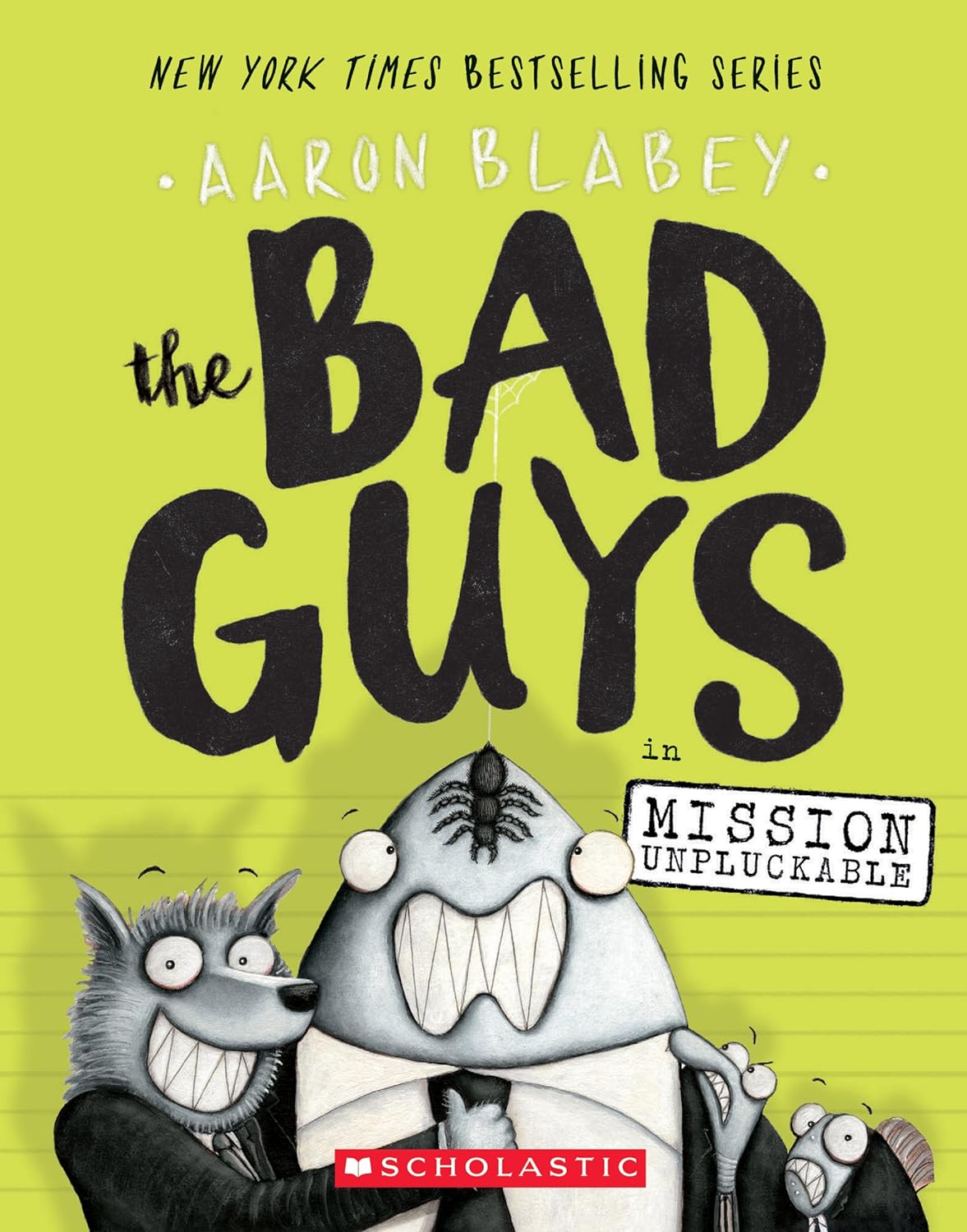 The Bad Guys in Mission Unpluckable (The Bad Guys #2) (2)