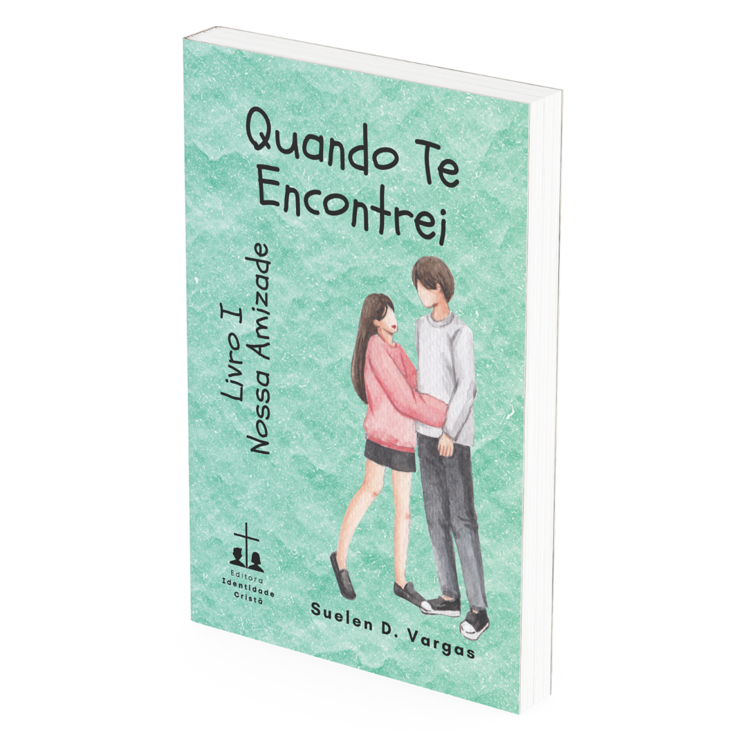 Quando Te Encontrei - Nossa Amizade