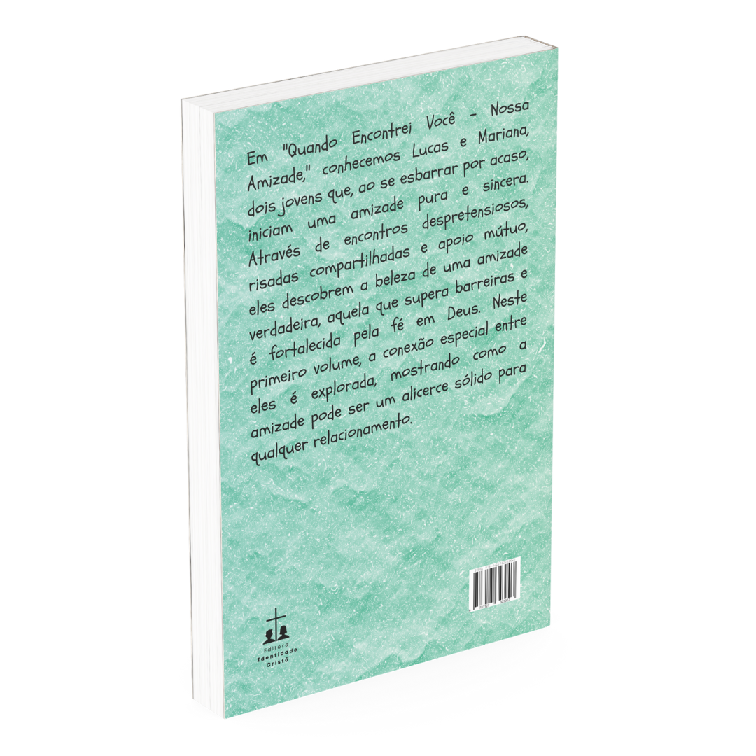 Quando Te Encontrei - Nossa Amizade