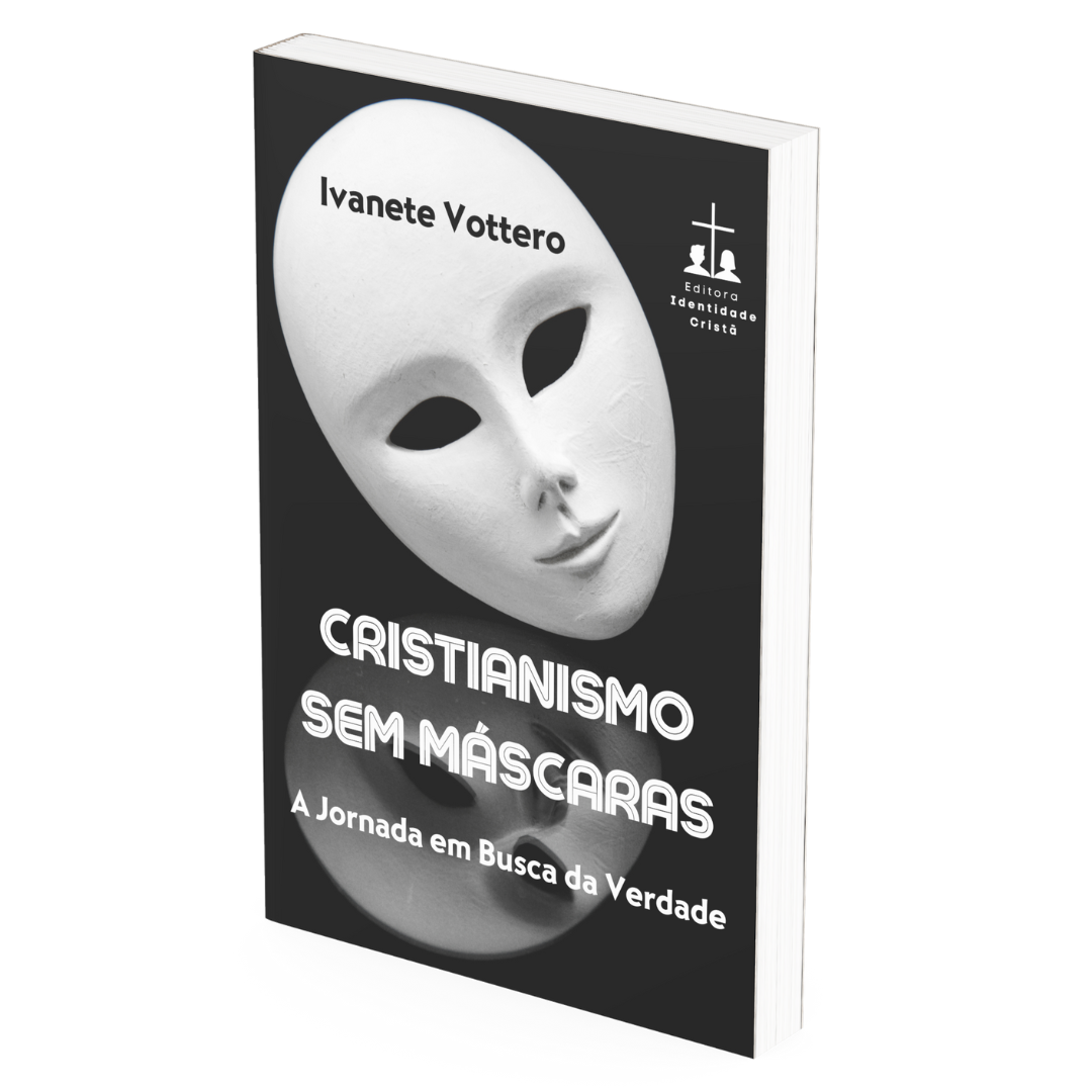 Cristianismo Sem Máscaras