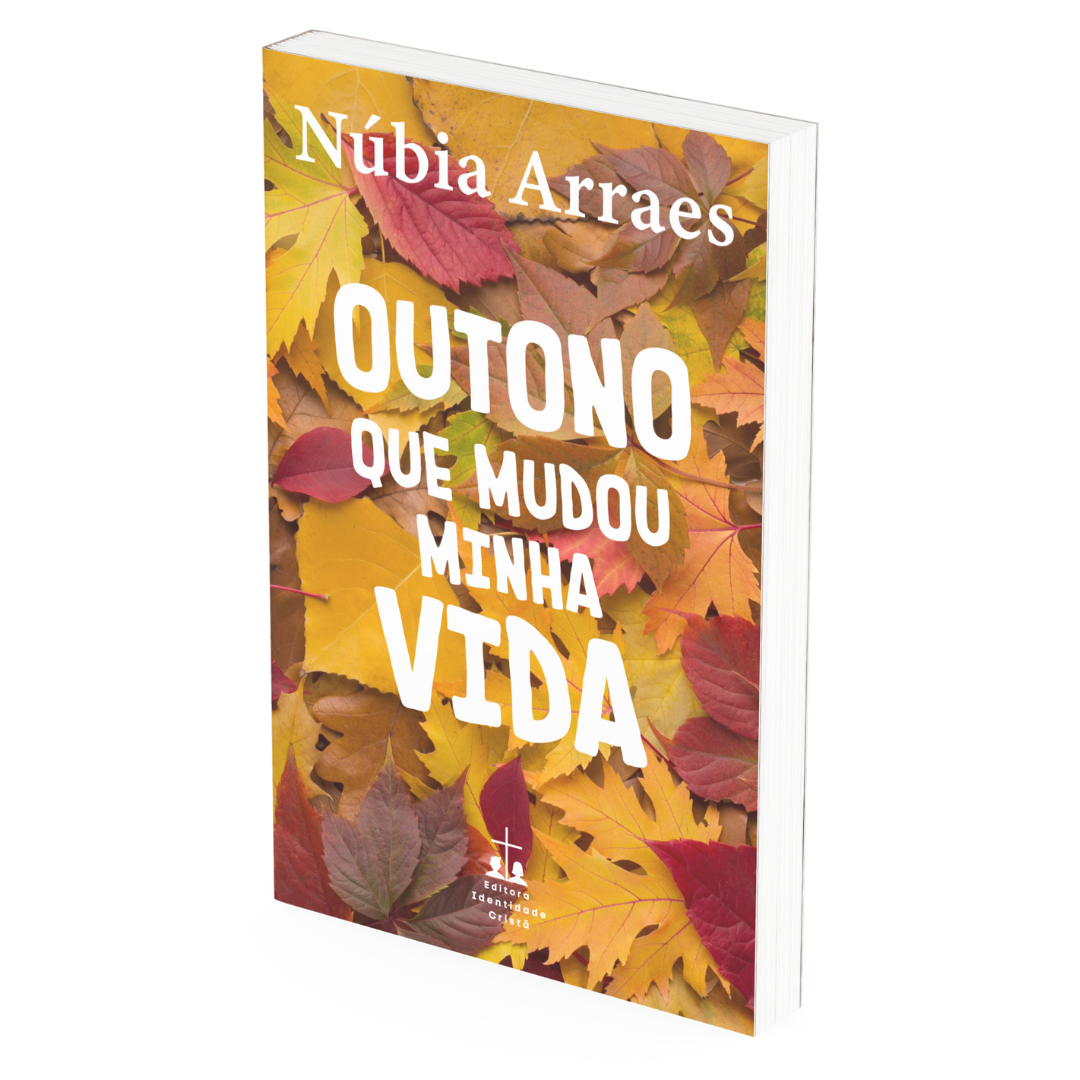 Outono Que Mudou Minha Vida