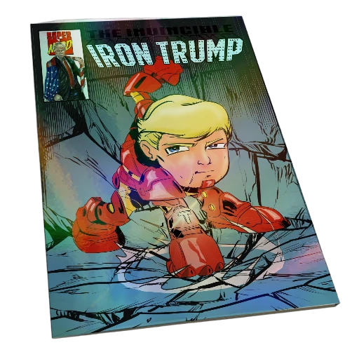 Iron Man Trump ORIGINAL Homage Prismatic Rainbow limited to 25 copies