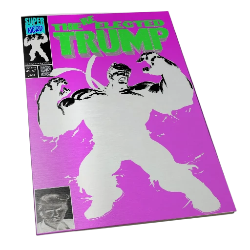 Hulk 377 PINK SILVER METAL Trump Homage COMIC