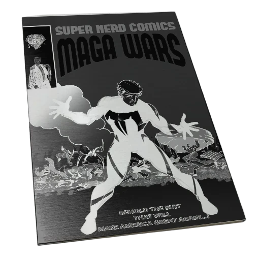 SECRET WARS 8 MAGA WARS TRUMP HOMAGE INVERTED SILVER METAL limited to 20 copies