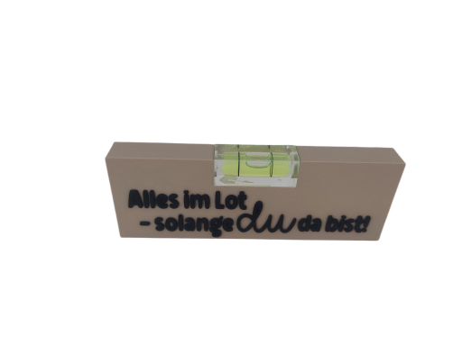 Wasserwaage mit Spruch