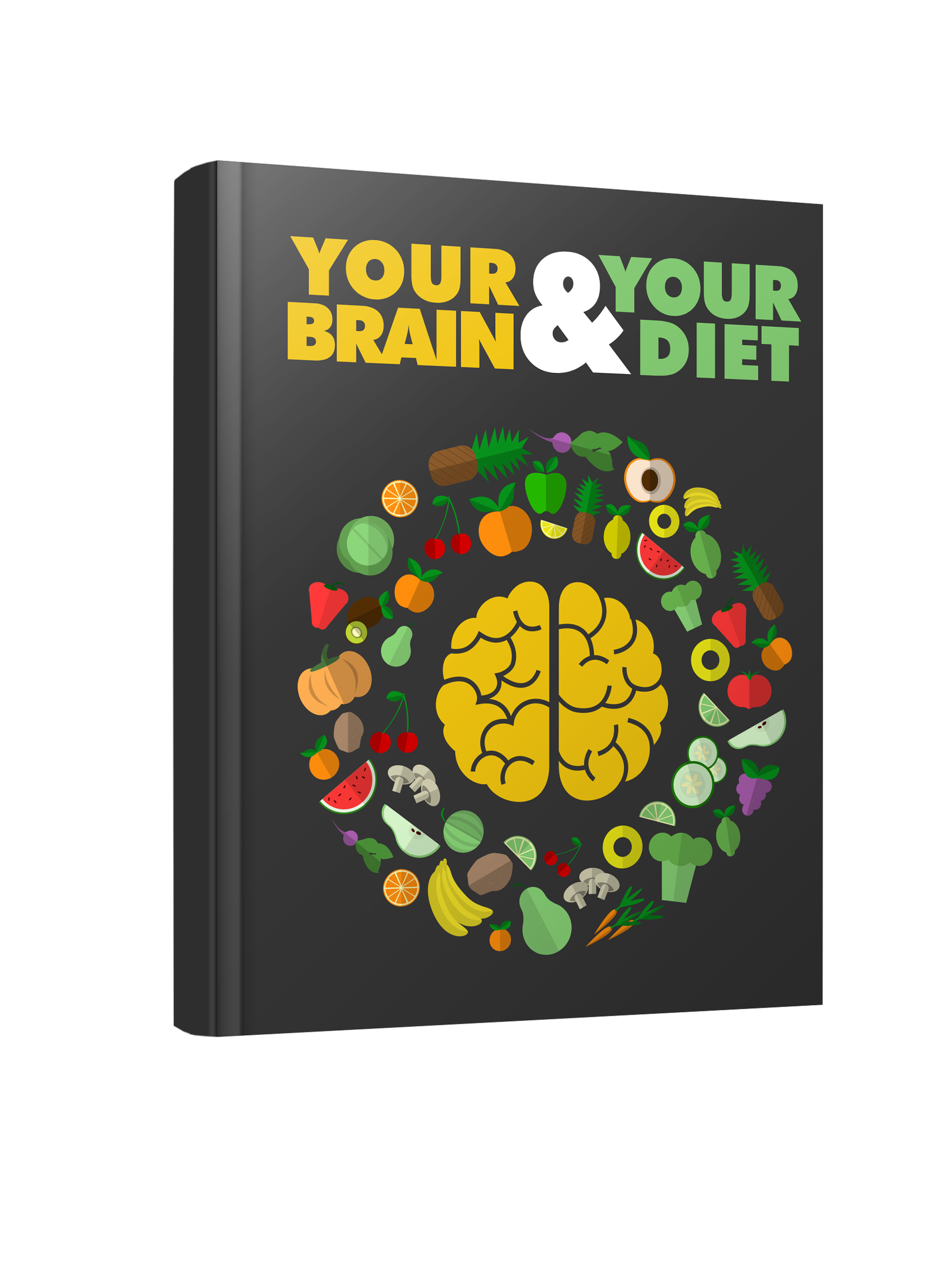 Your Brain & Your Diet