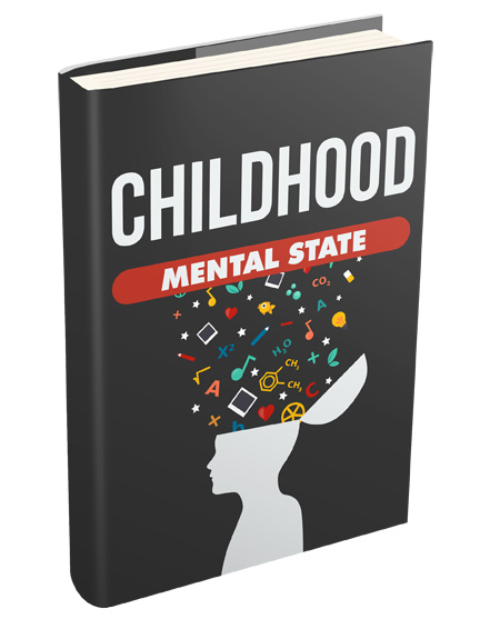 Childhood Mental State