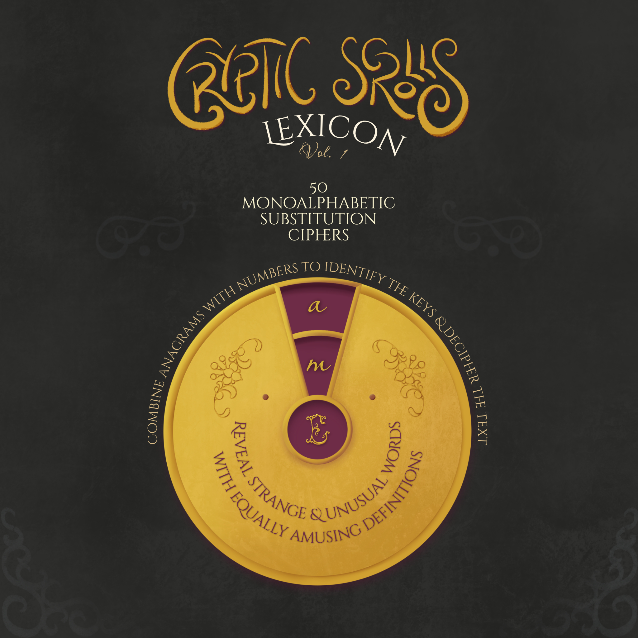 Cryptic Scrolls: Lexicon (Cryptography-Based Puzzle Book)