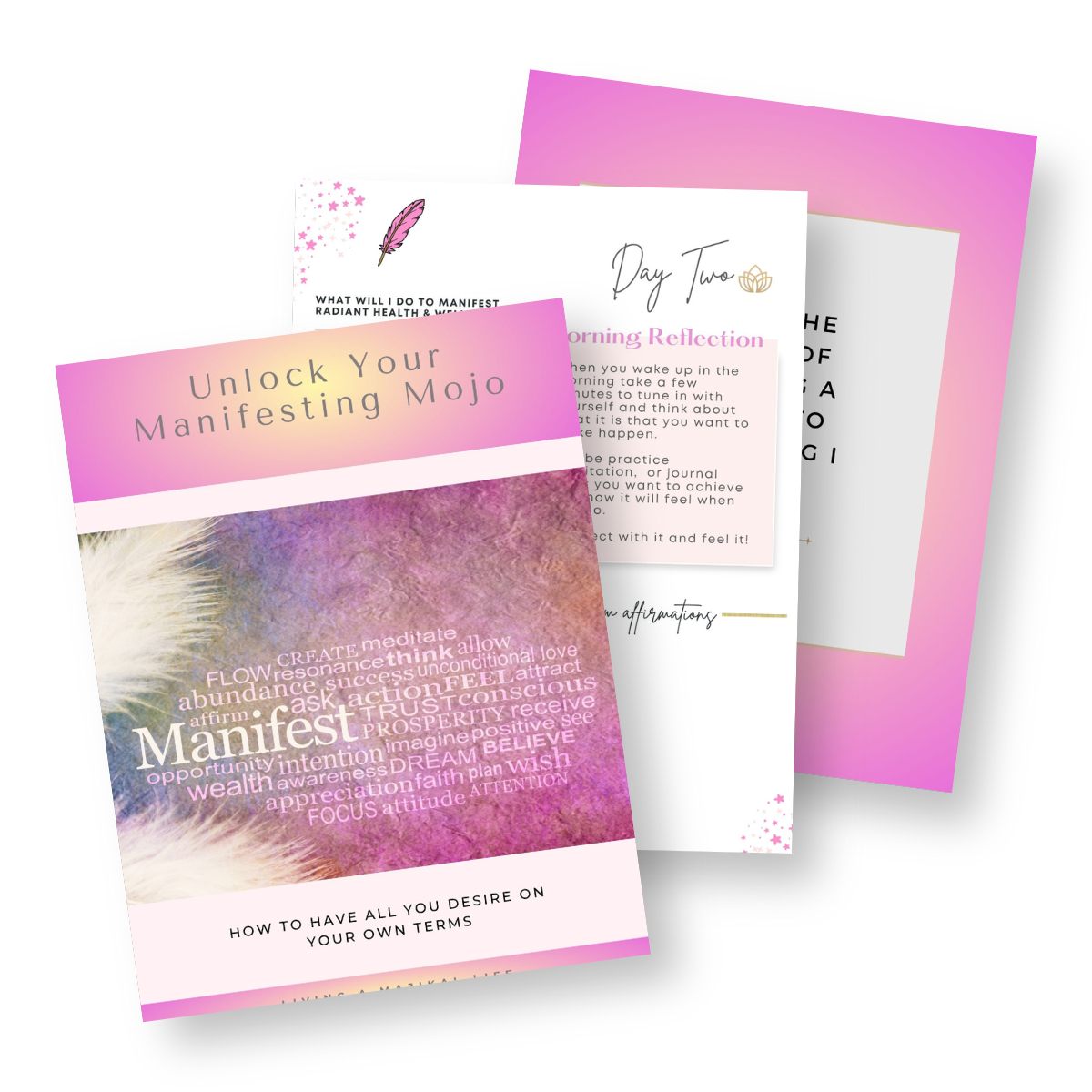Unlock Your Manifesting Mojo