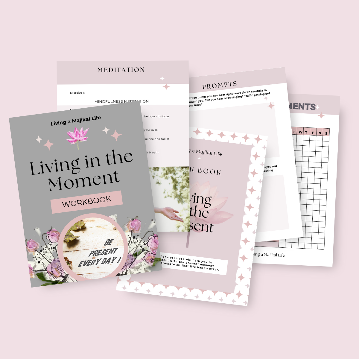 Living in the Moment Workbook