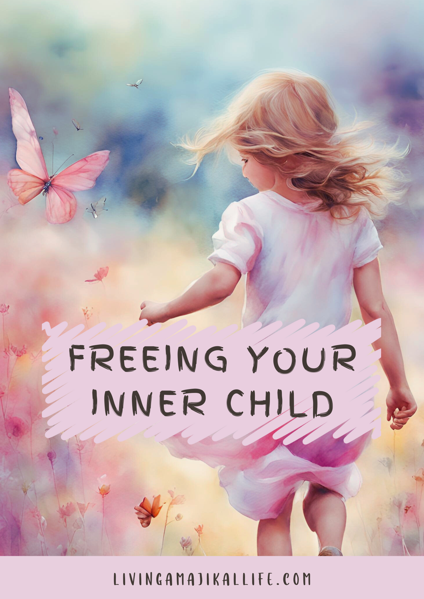 Freeing Your Inner Child Guide