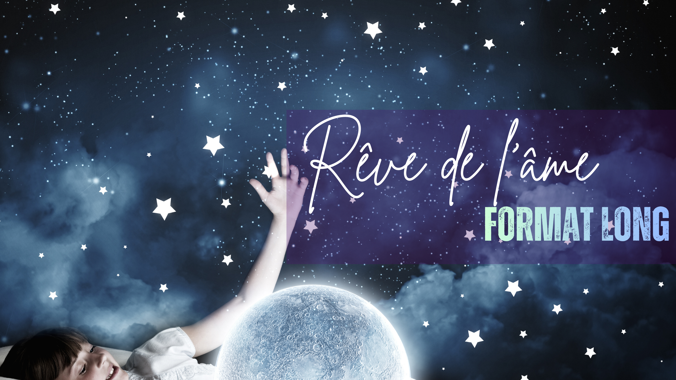 RÊVE DE L'ÂME: Méditation 