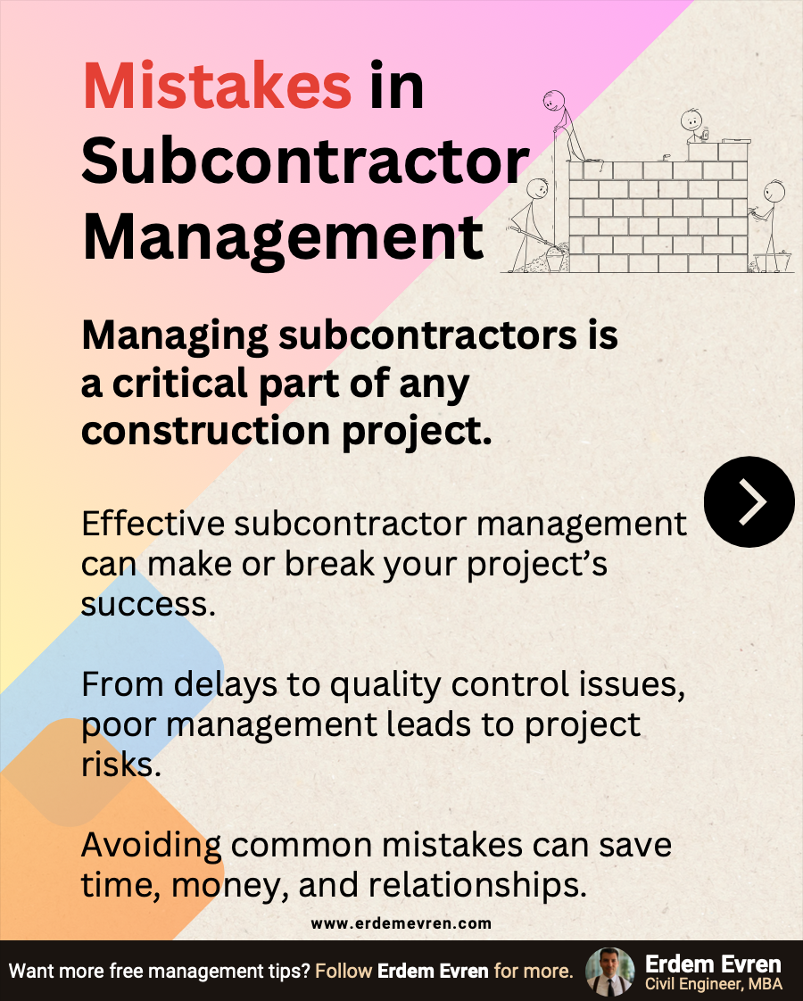 Mistakes in Subcontractor Management – Erdem Evren