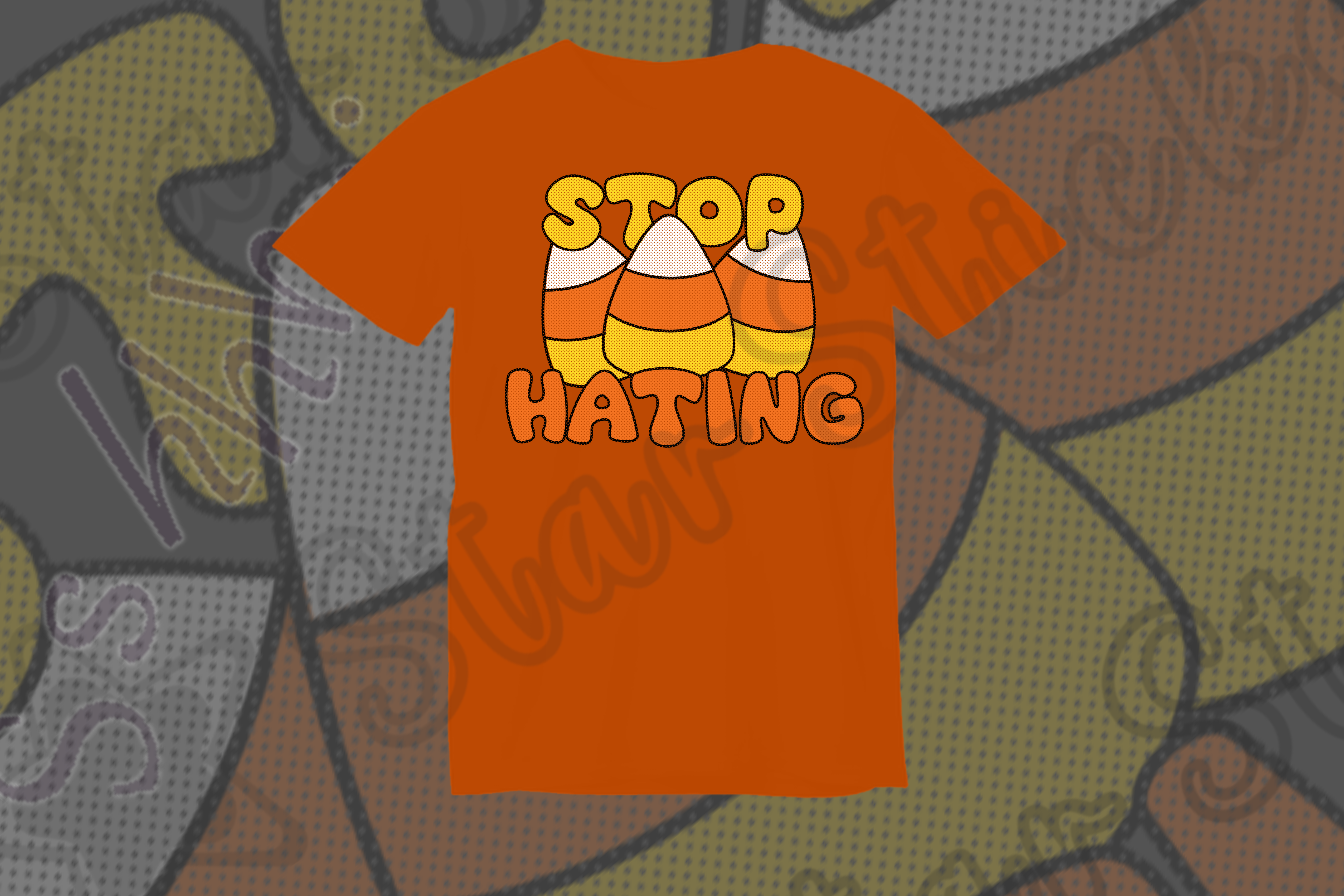 Stop Hating on Candy Corn T-shirt Original Design