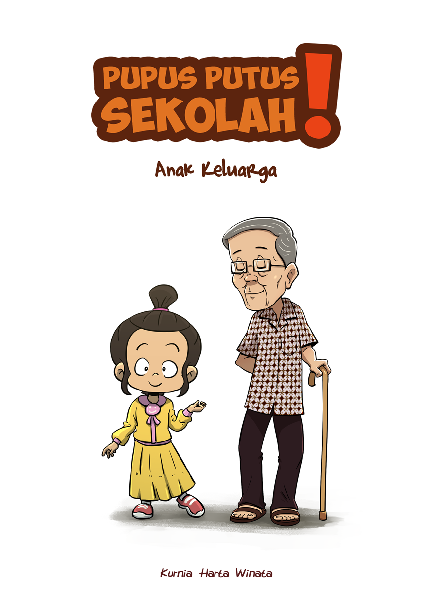 Pupus Putus Sekolah: Anak Keluarga