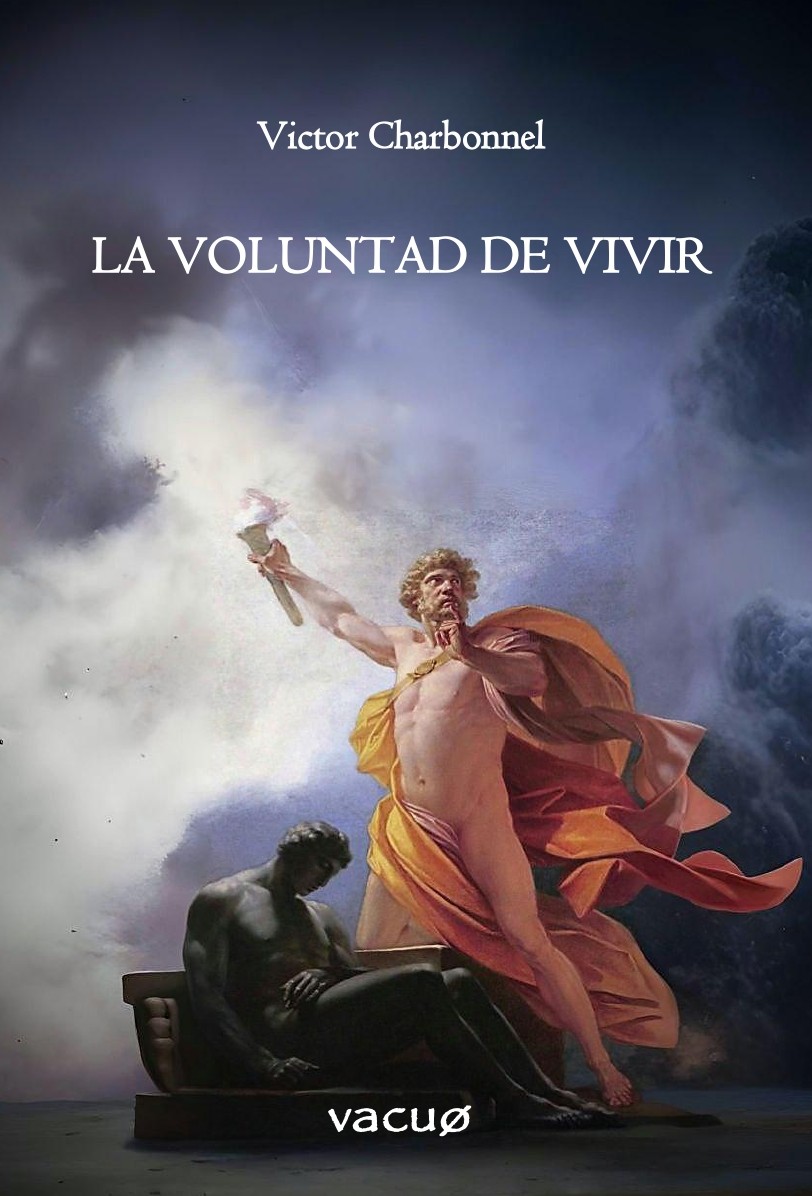 LA VOLUNTAD DE VIVIR