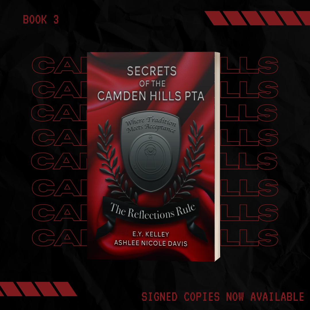 Secrets of the Camden Hills PTA: The Reflections Rule (Going out of Print)