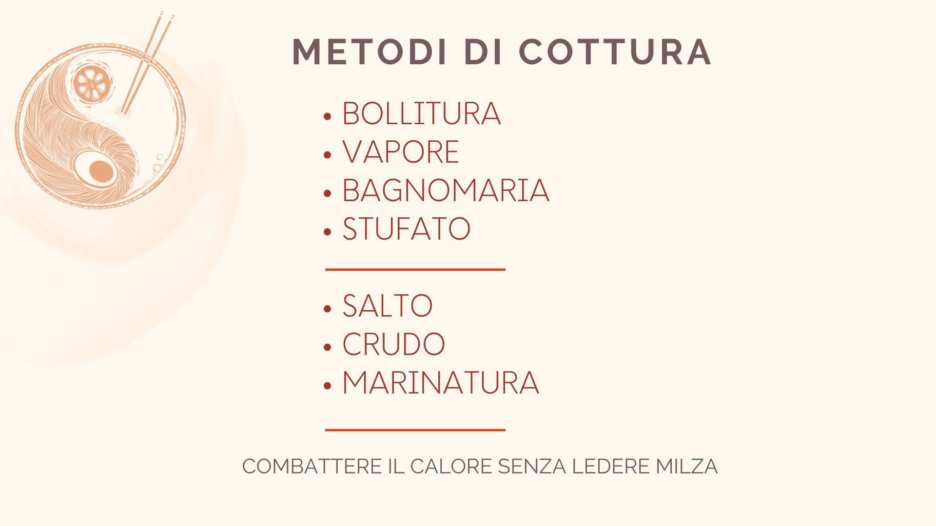 Webinar- Combattere il calore estivo con la Dietetica Tradizionale Cinese