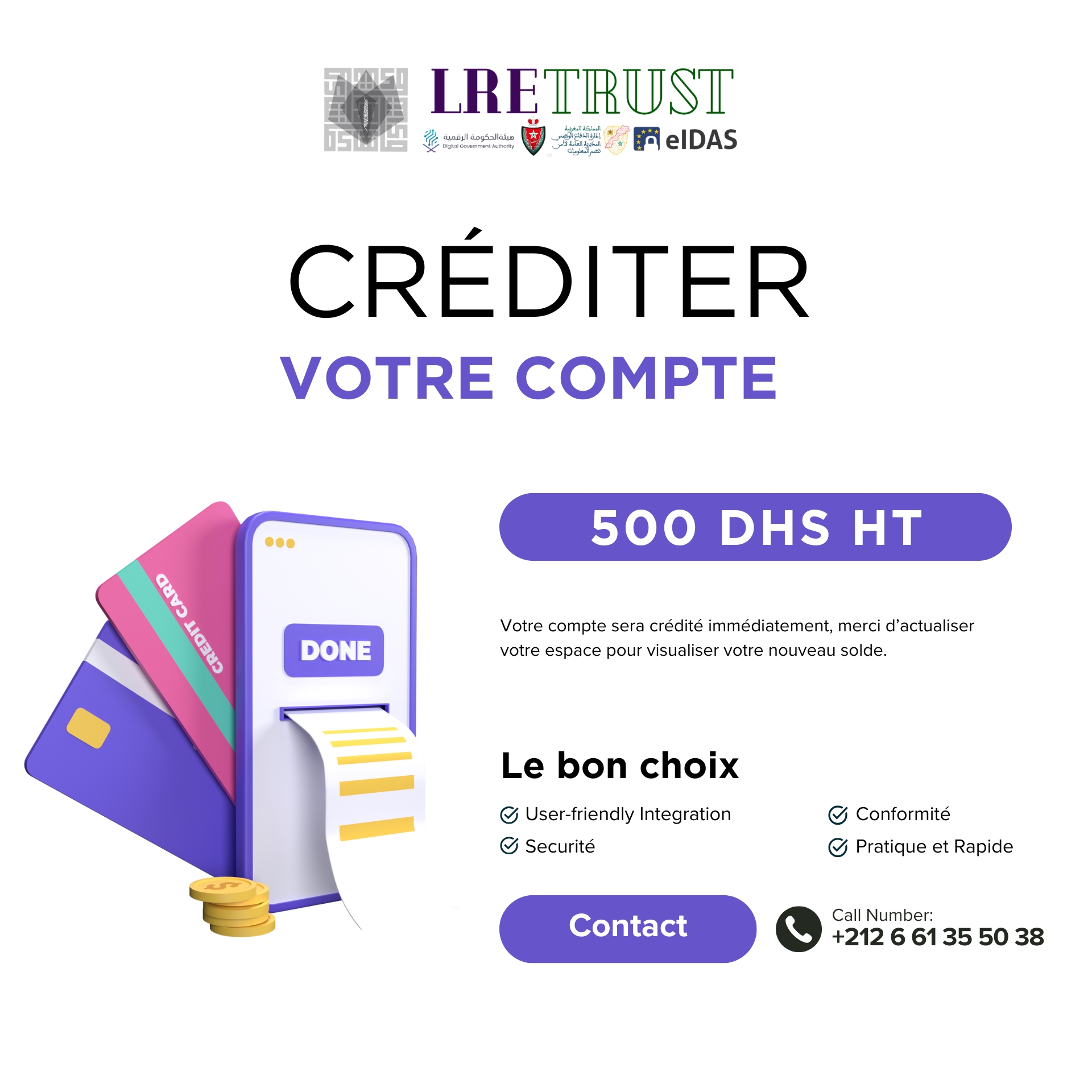Créditez votre compte à partir de 500 MAD HT