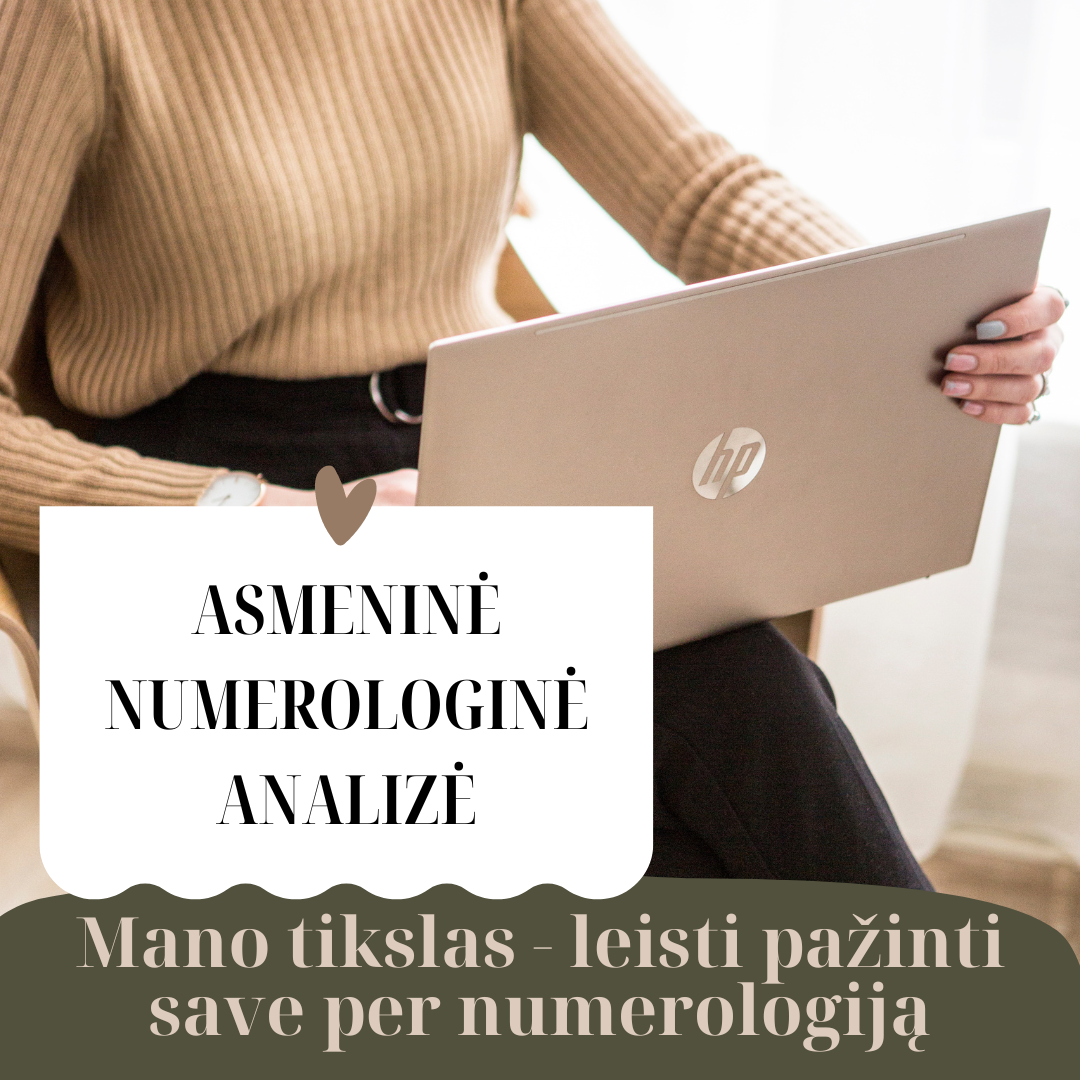 ASMENINĖ NUMEROLOGINĖ ANALIZĖ