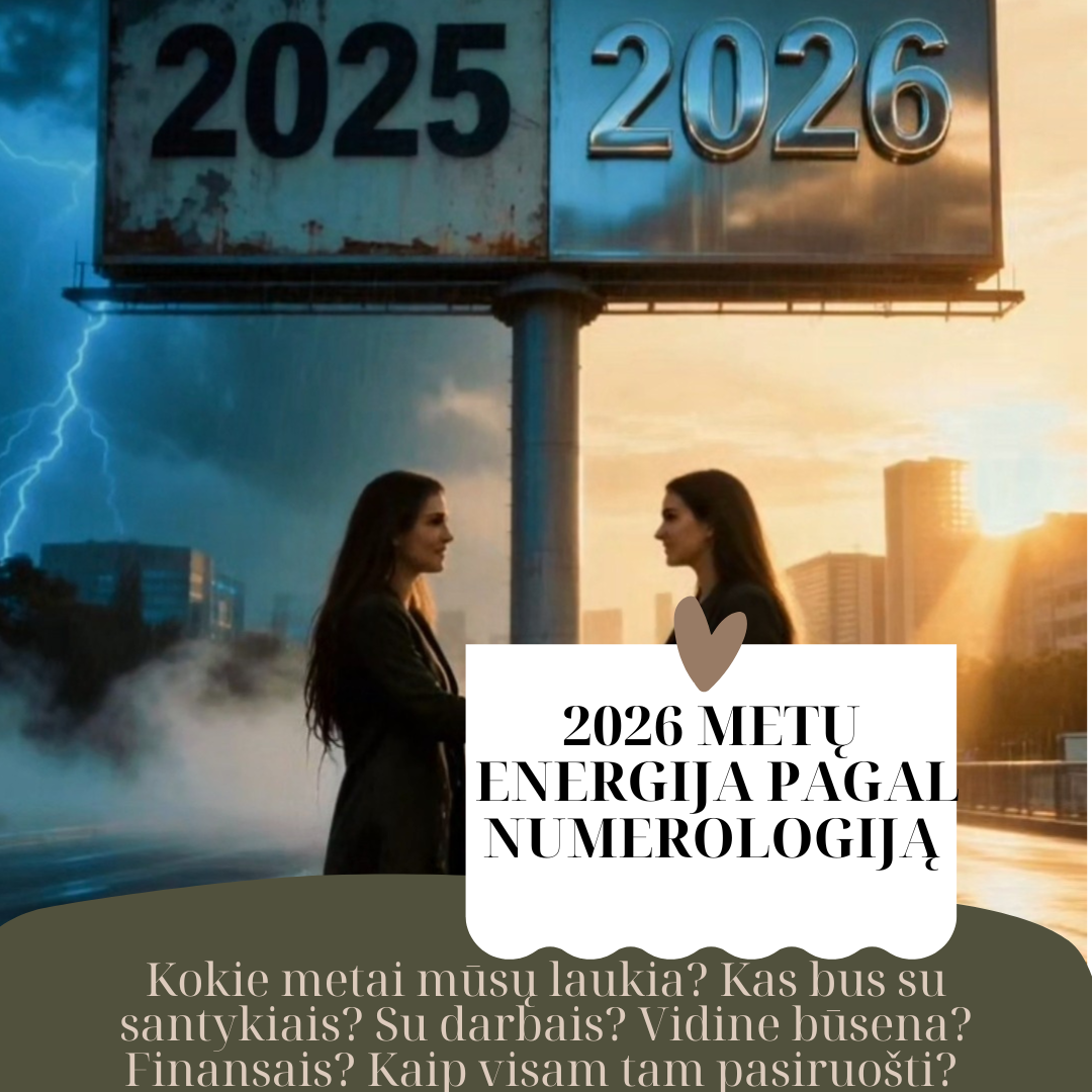 2026 METŲ ENERGIJA PAGAL NUMEROLOGIJĄ