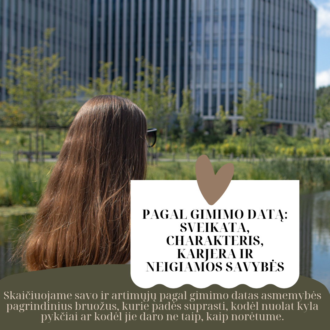 Skaičiuojame pagal gimimo datą: sveikatą, charakterį, karjerą, neigiamas ir teigiamas savybes