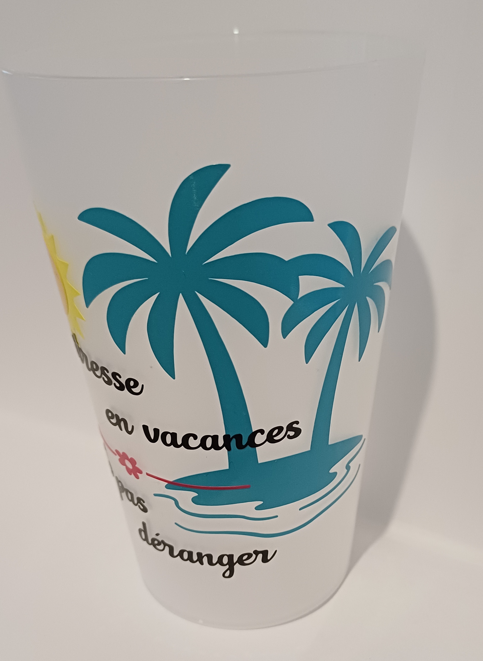 Gobelet réutilisable 30 Cl personnalisé " maîtresse en vacance"