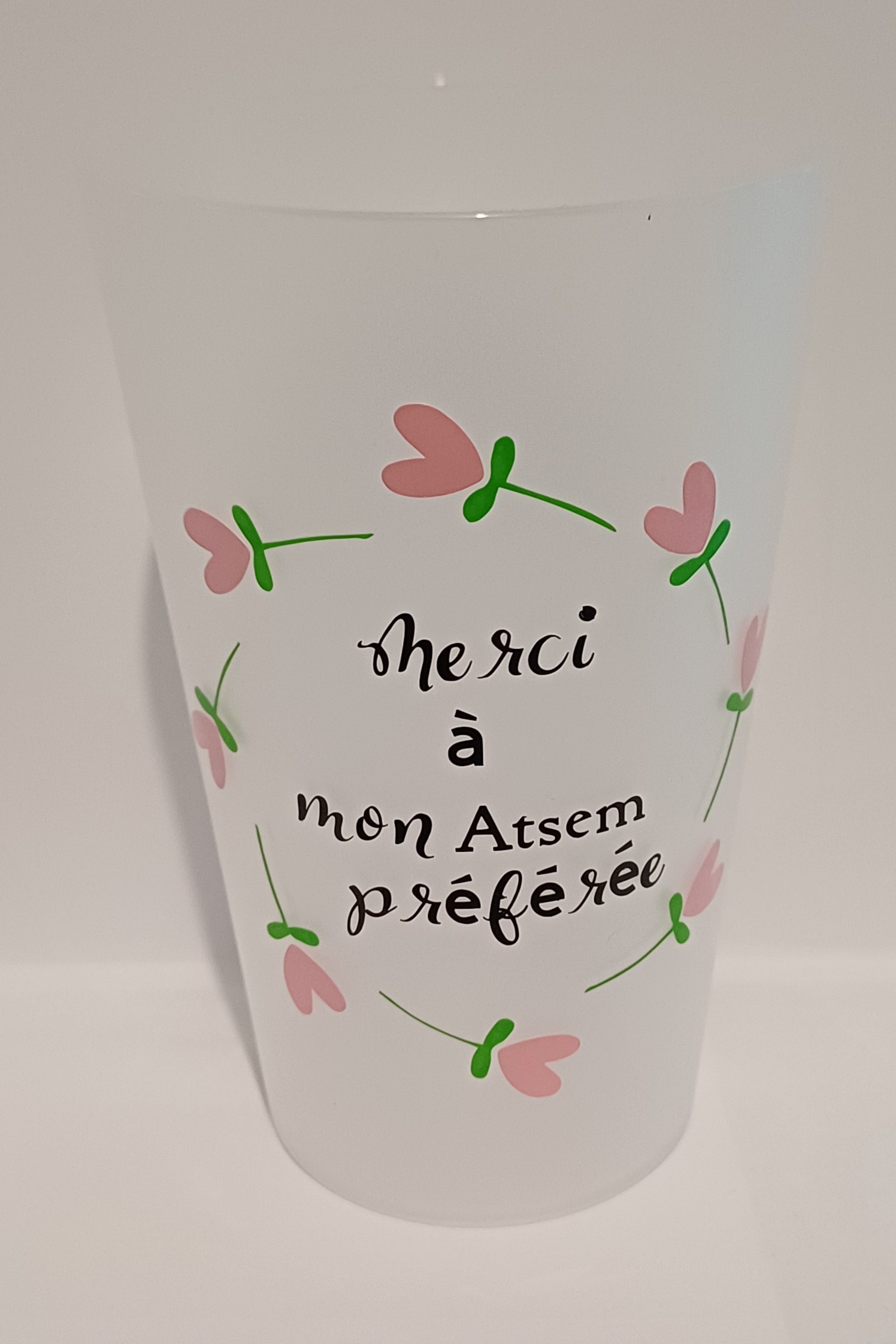 Gobelet réutilisable 30 Cl personnalisé " merci atsem"