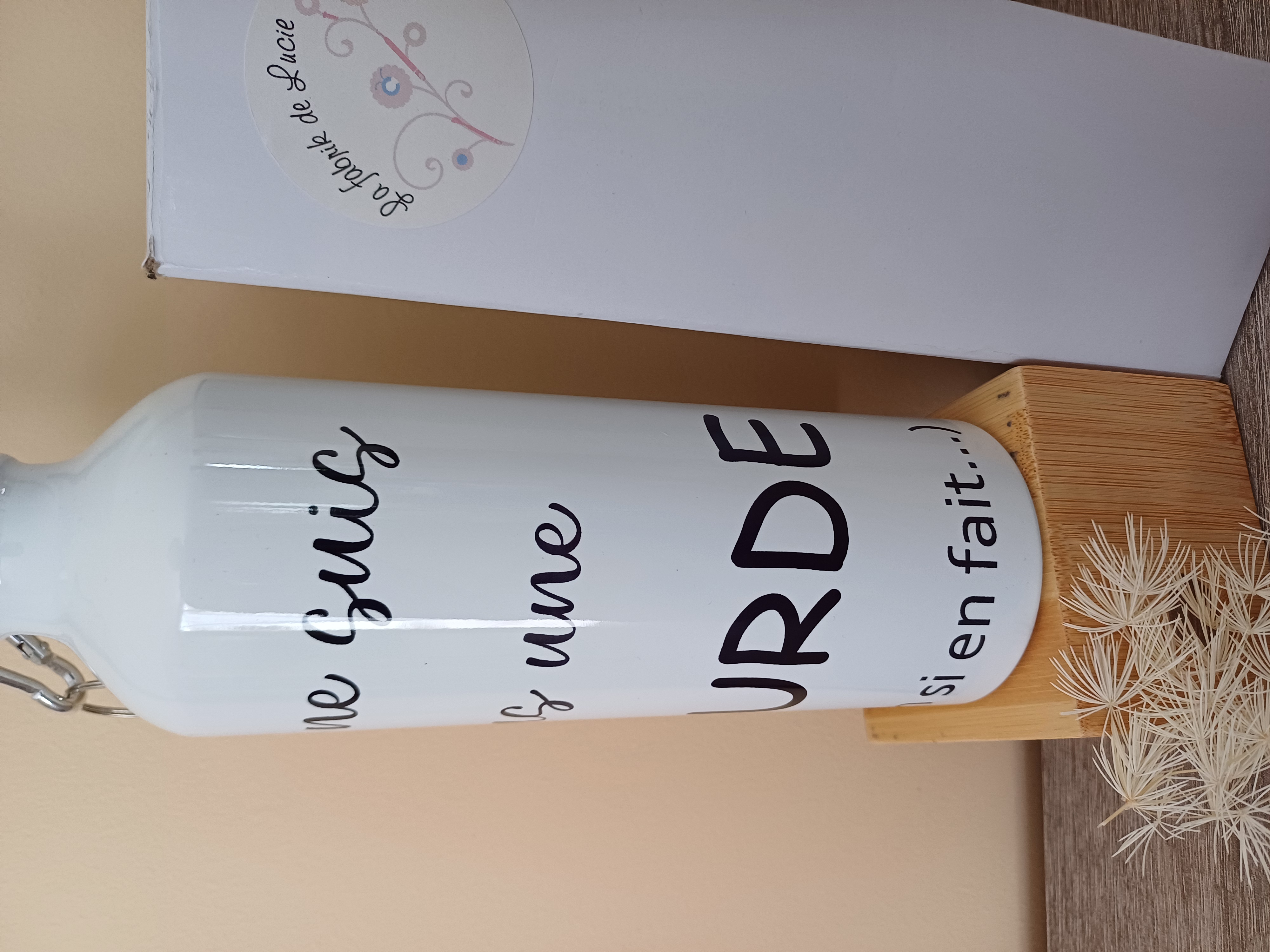 Gourde "je ne suis pas une gourde ah bah si au faite..." 750 ml
