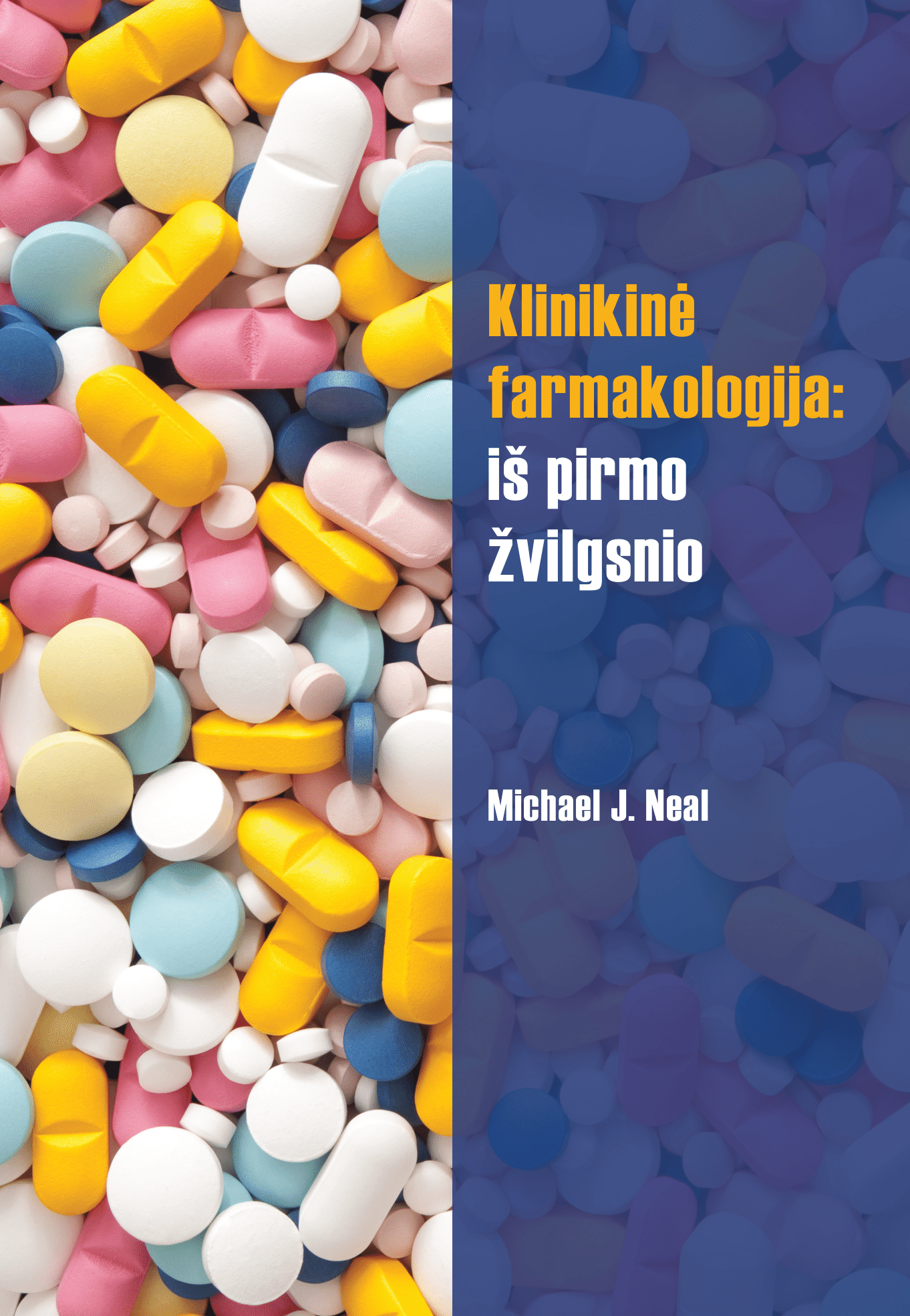 Klinikinė farmakologija: iš pirmo žvilgsnio