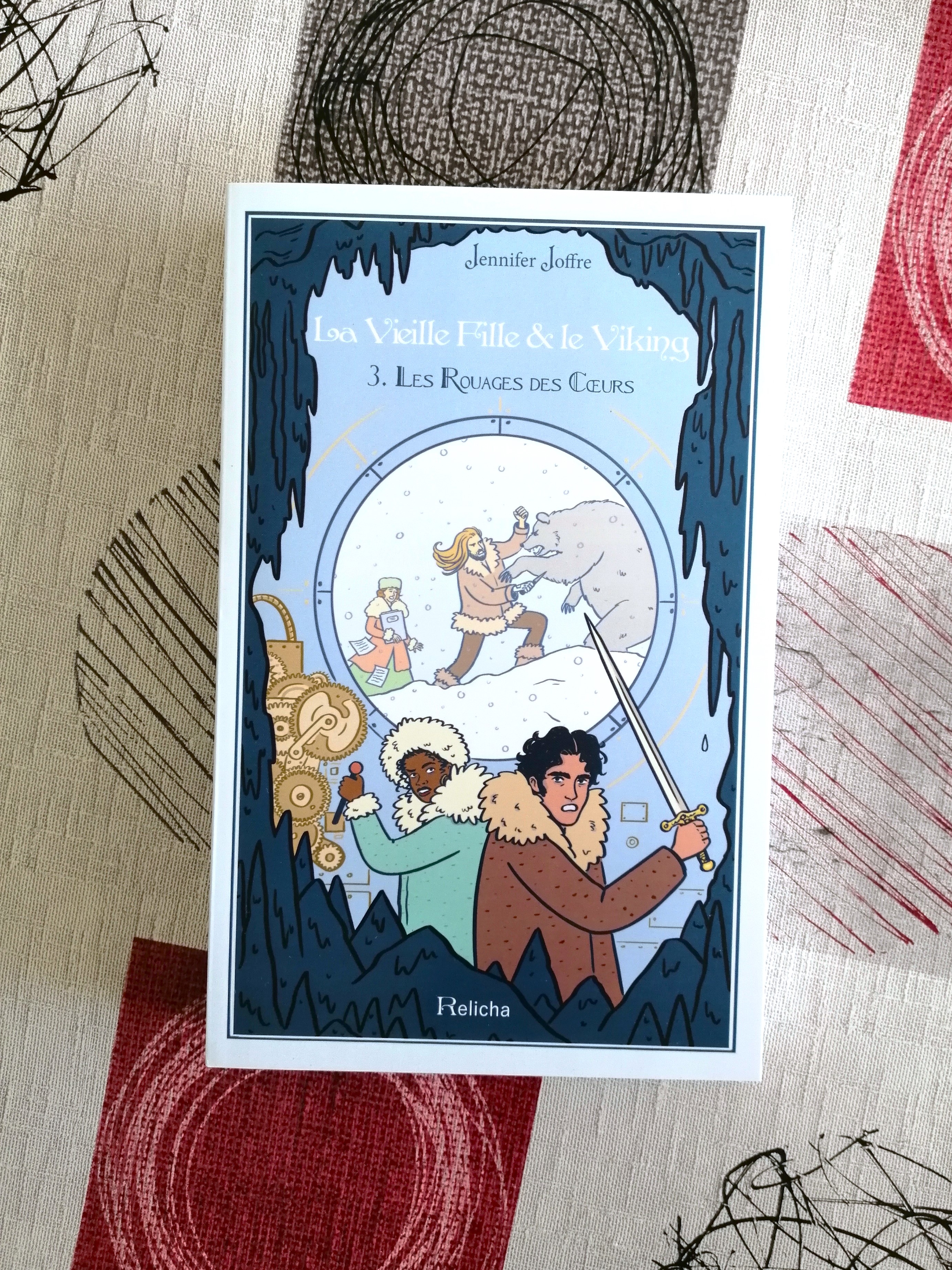 La Vieille Fille & le Viking – tome 3 : Les rouages des coeurs