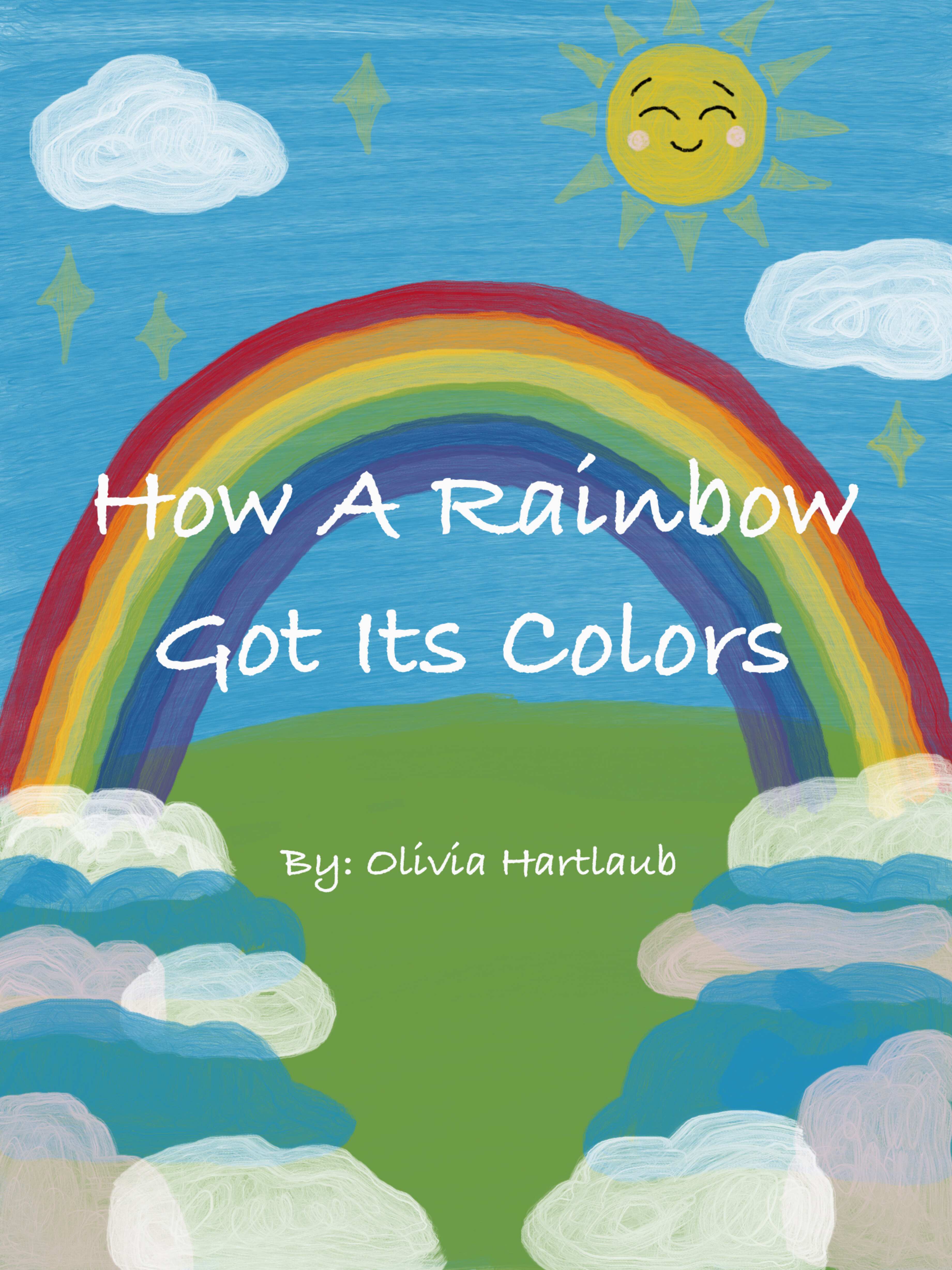 How A Rainbow Got Its Colors