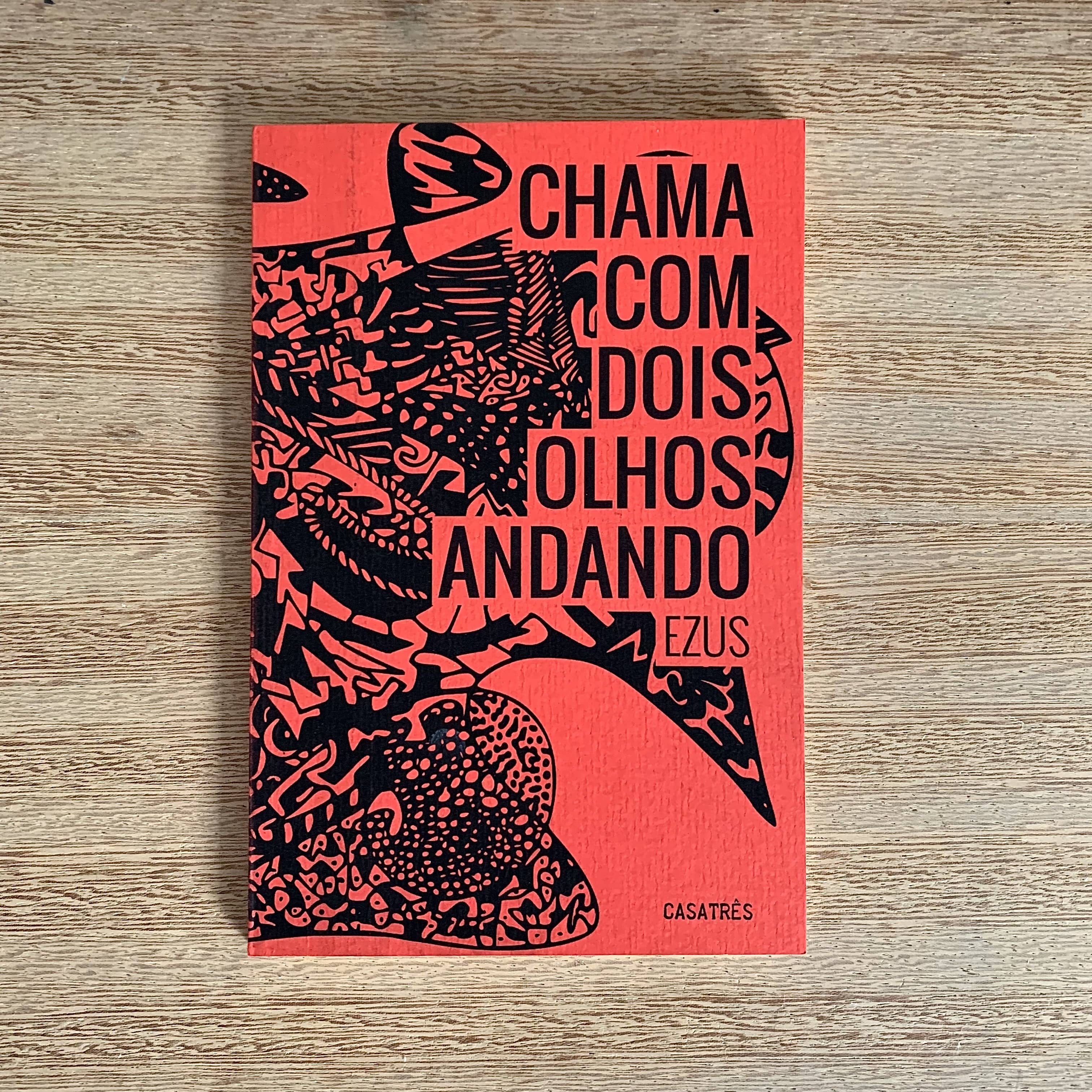 CHAMA COM DOIS OLHOS ANDANDO | EZUS 