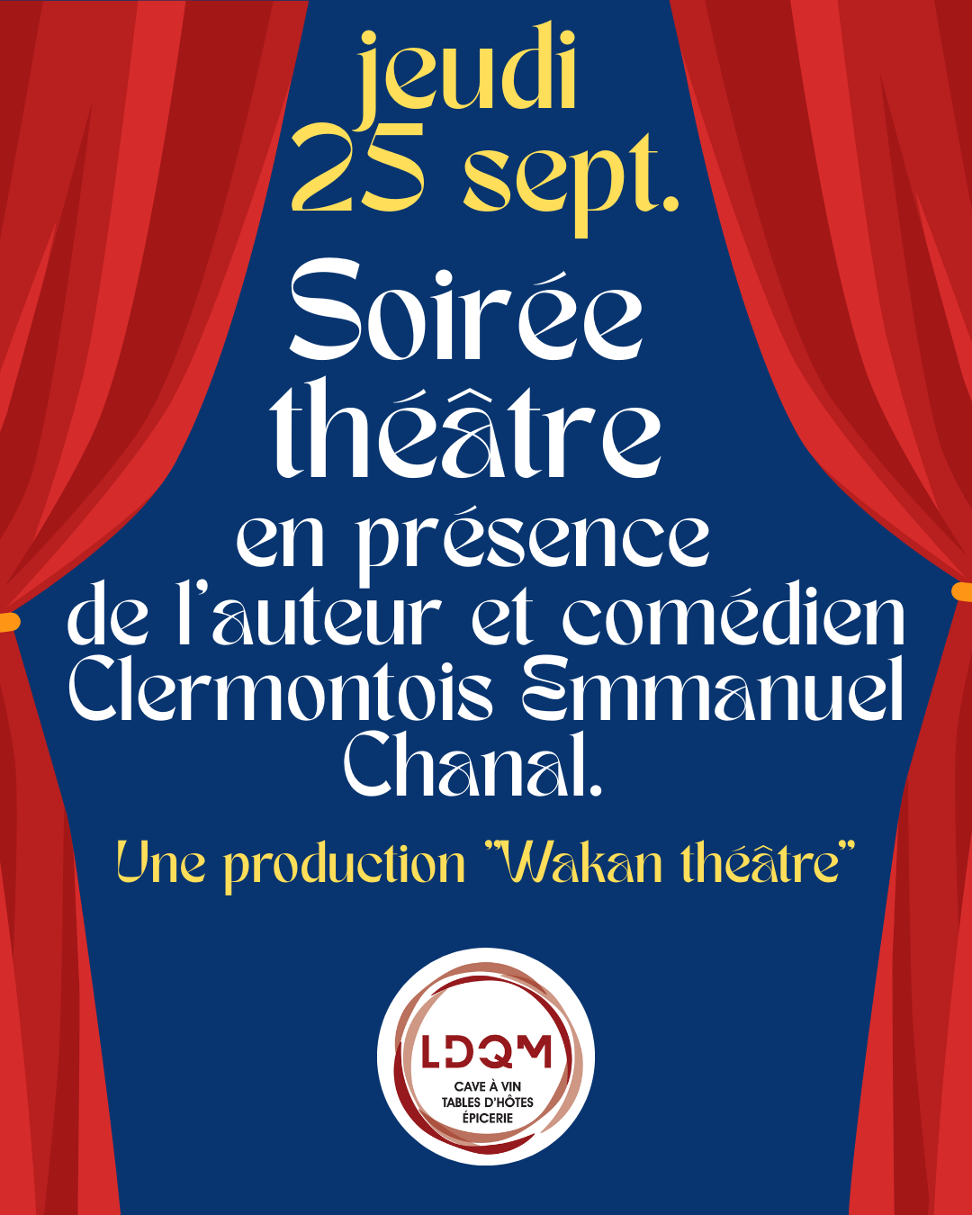 Soiree théâtre avec Emmanuel Chanal / 25 Septembre 2025