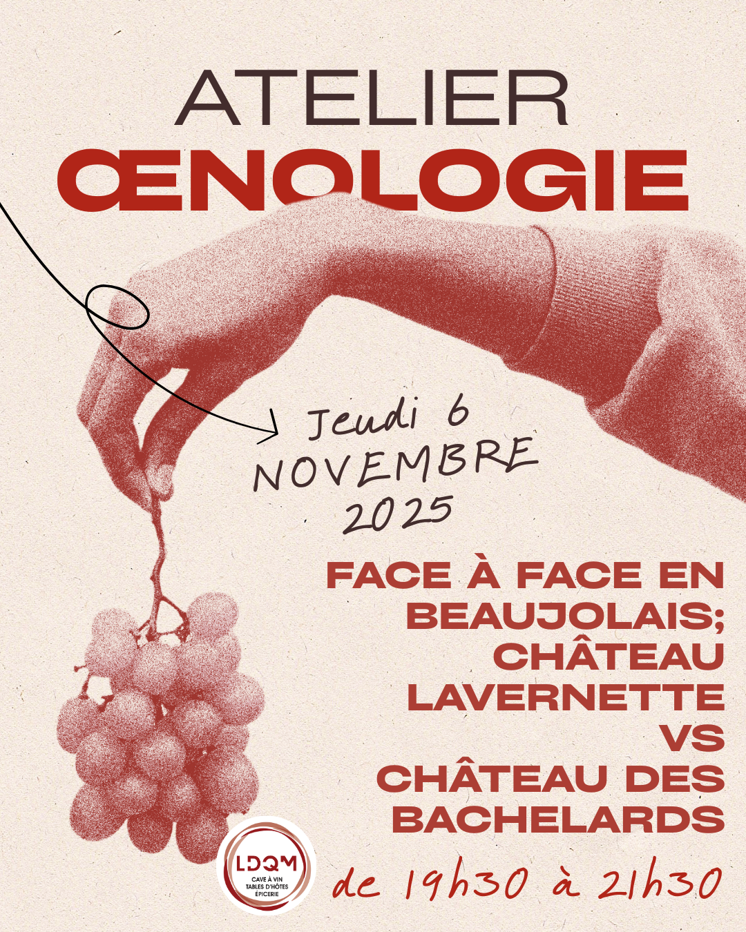  FACE À FACE EN BEAUJOLAIS; CHÂTEAU LAVERNETTE VS CHÂTEAU DES BACHELARDS