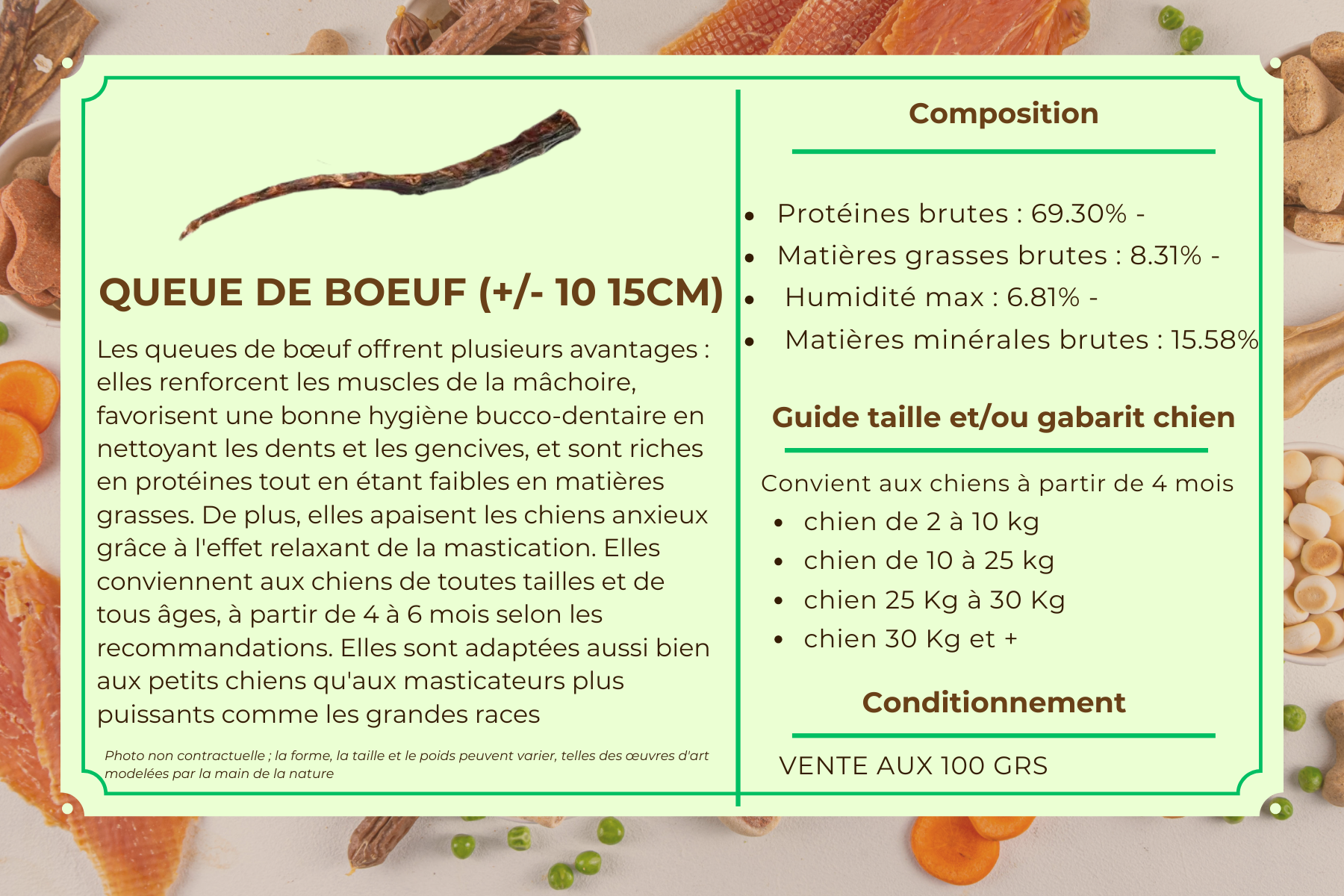 Queue de boeuf (+/- 10 15CM)