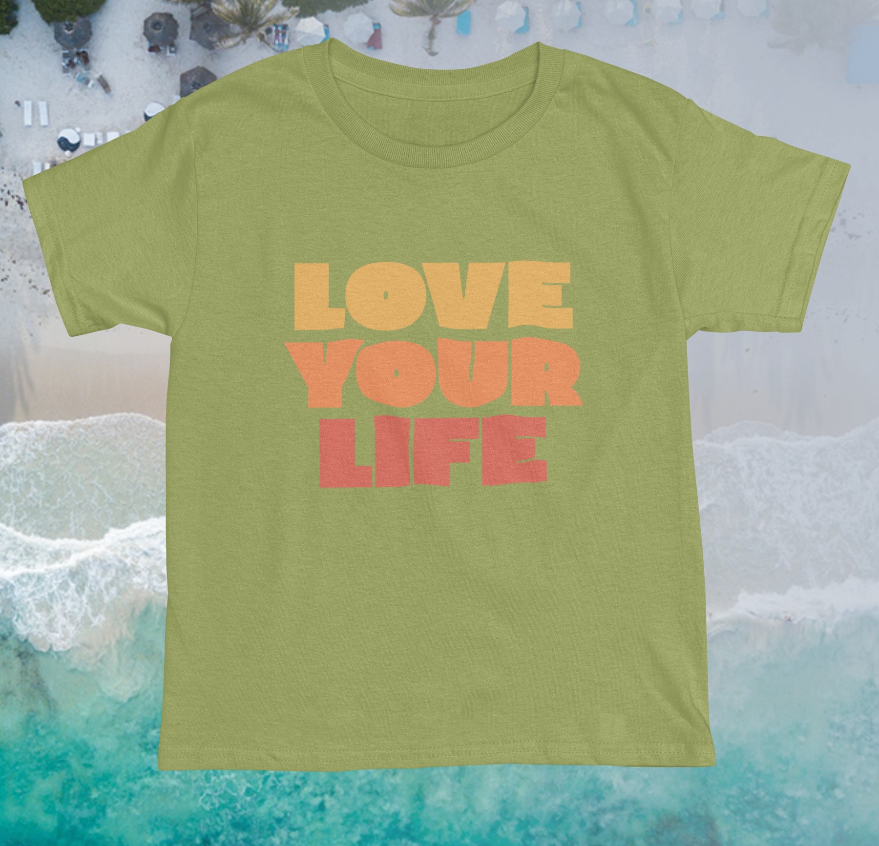 Love your life T-shirts Unisex