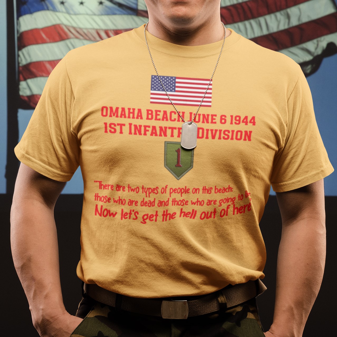 Omaha Beach 1st Division quote T-shirt. Military Inspired T-Shirts | D-Day & WW2 Designs