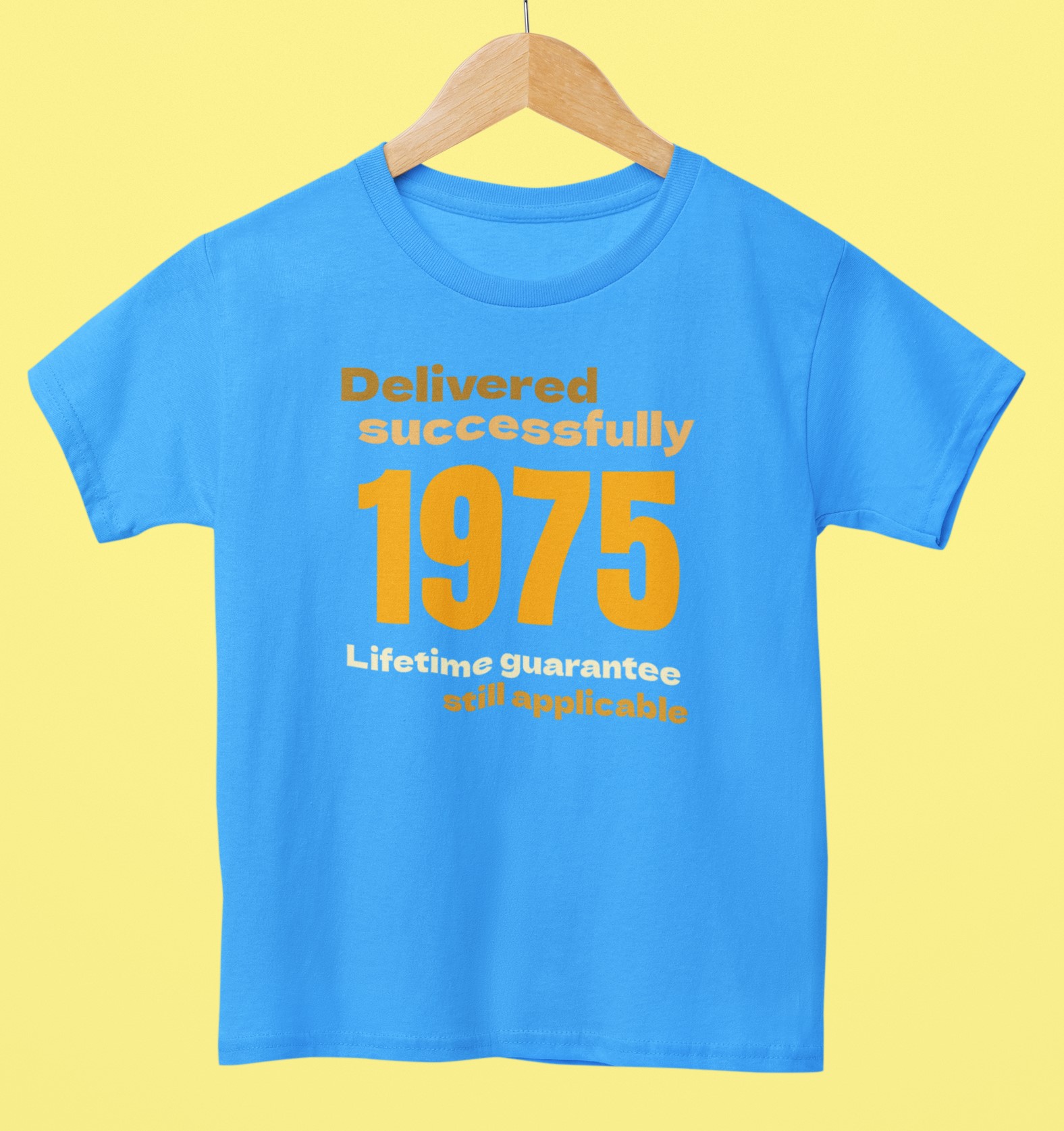 '1975 Delivered successfully, lifetime guarantee still applicable' T-Shirt for He or She
