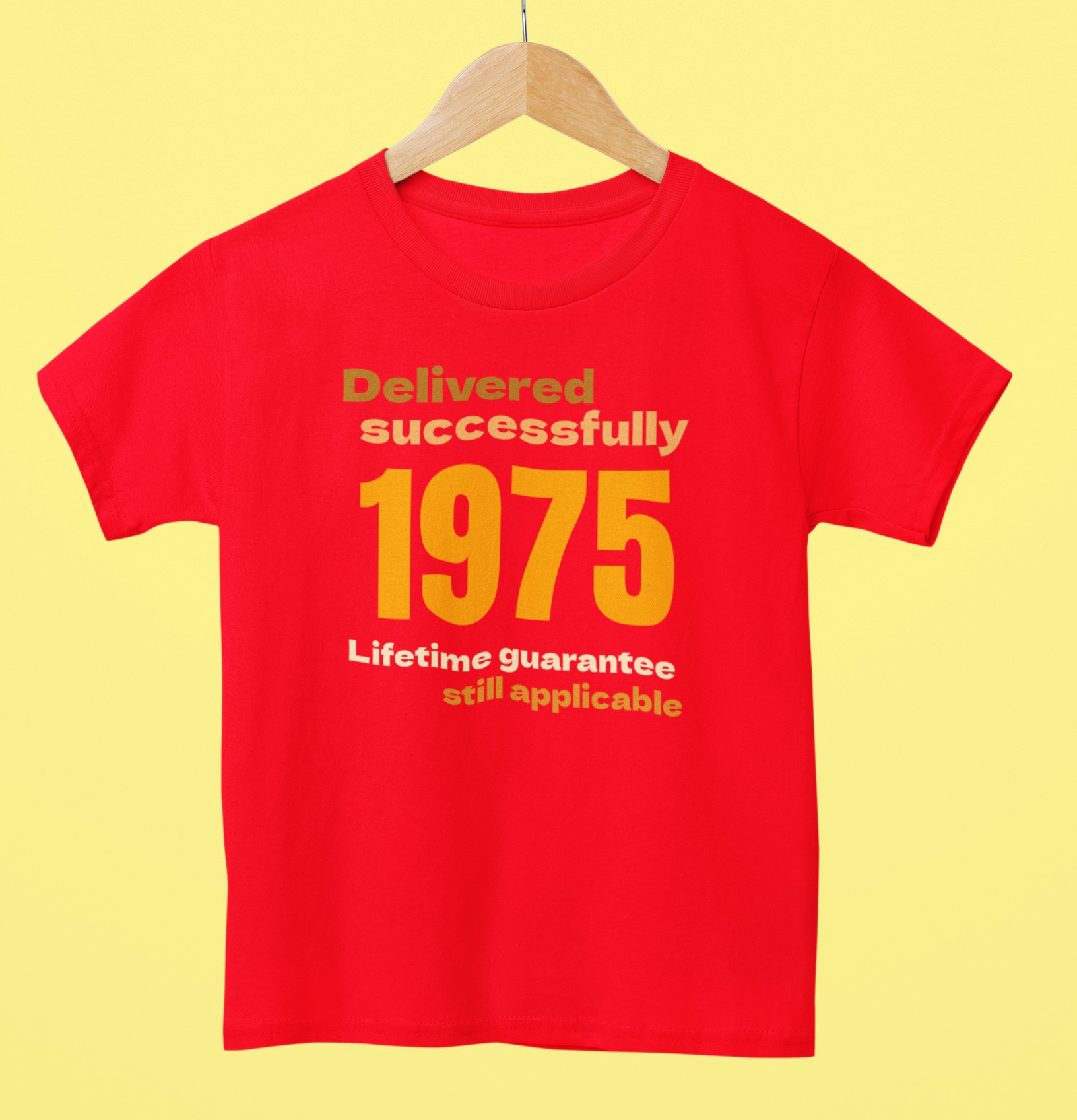 '1975 Delivered successfully, lifetime guarantee still applicable' T-Shirt for He or She