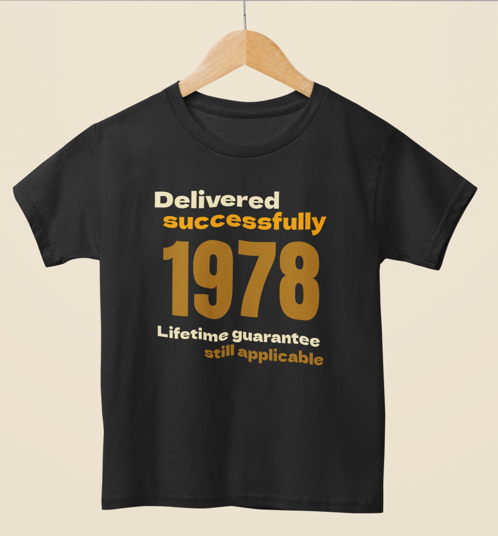 '1978 Delivered successfully, lifetime guarantee still applicable' T-Shirt for He and She 